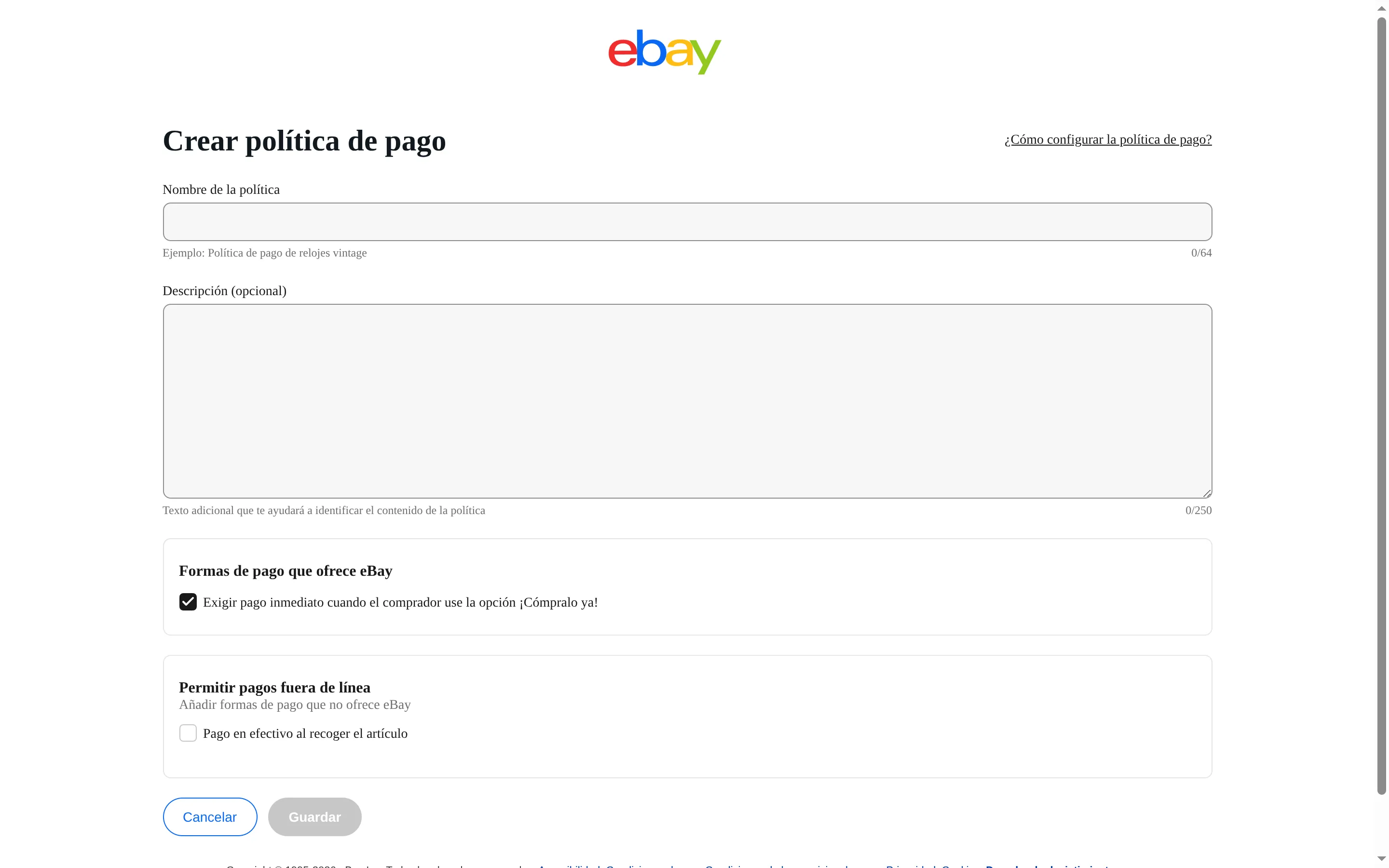 eBay's form for creating a payment policy, with the policy name field, the optional description, the checkbox for requiring immediate payment and the save button