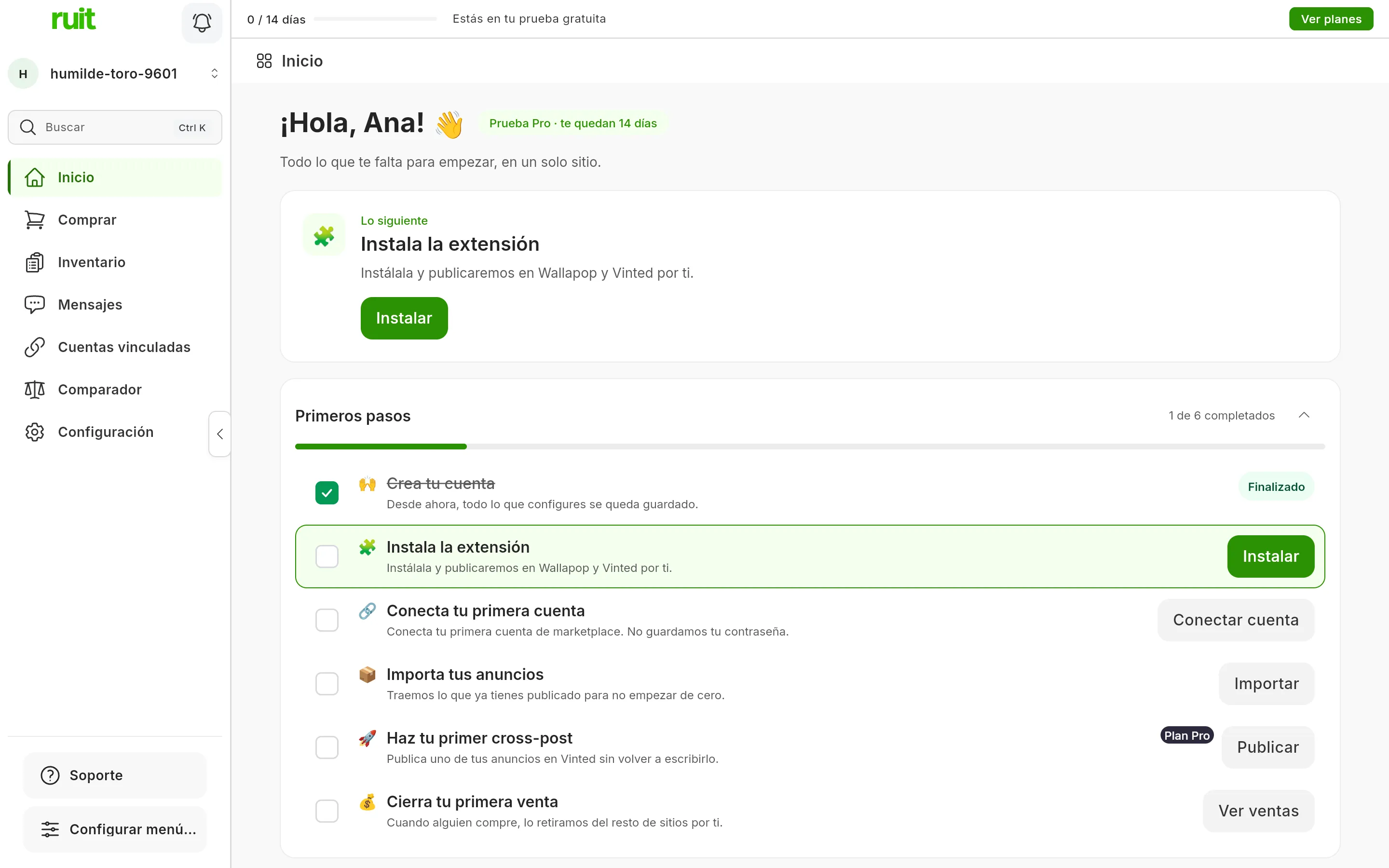 La pantalla Inicio de una cuenta nueva: el saludo con el nombre, la tarjeta Lo siguiente con la tarea de instalar la extensión y su botón, y debajo la lista Primeros pasos con seis tareas, la primera ya tachada.