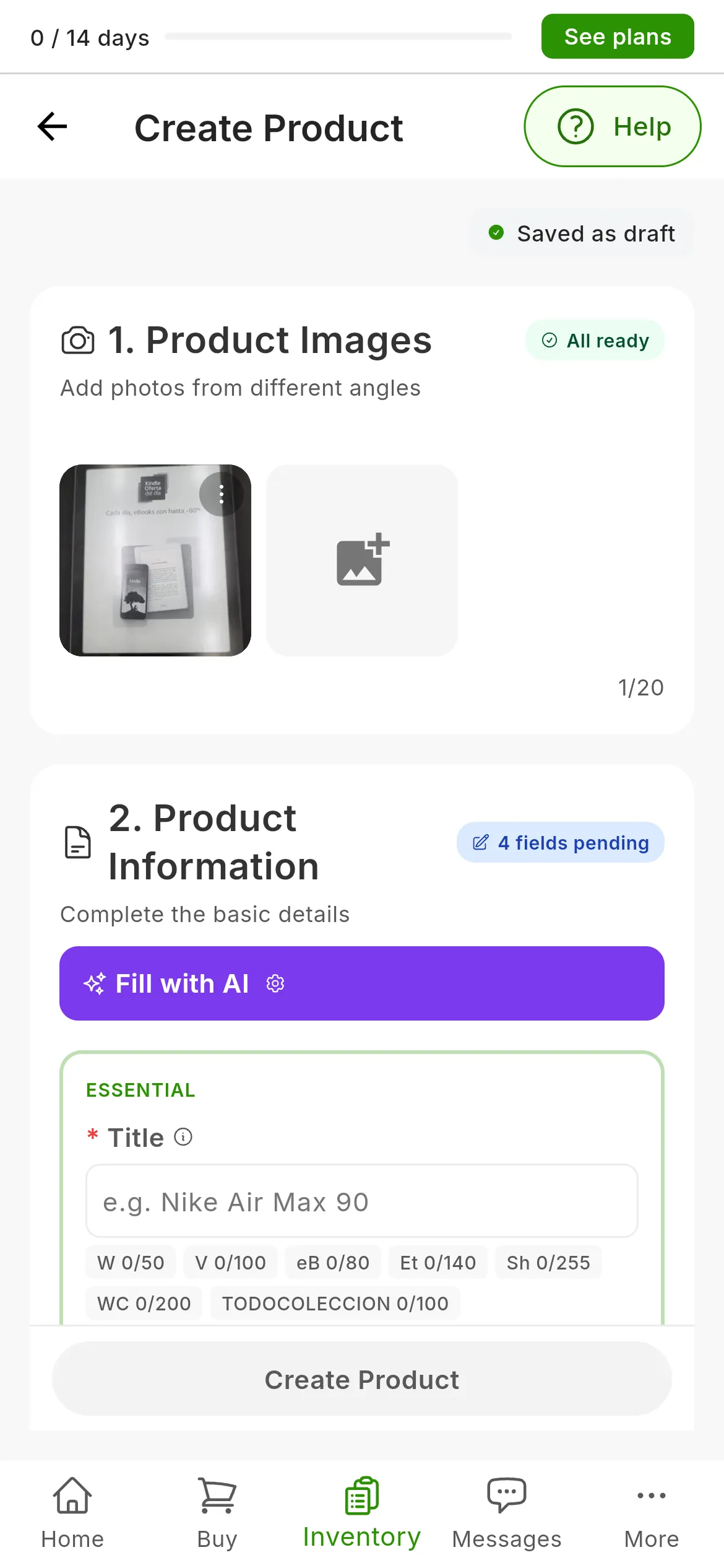 The create-product form with one photo uploaded and All ready on 1. Product Images; in 2. Product Information, the purple Fill with AI button with the AI Settings gear, and the title still empty