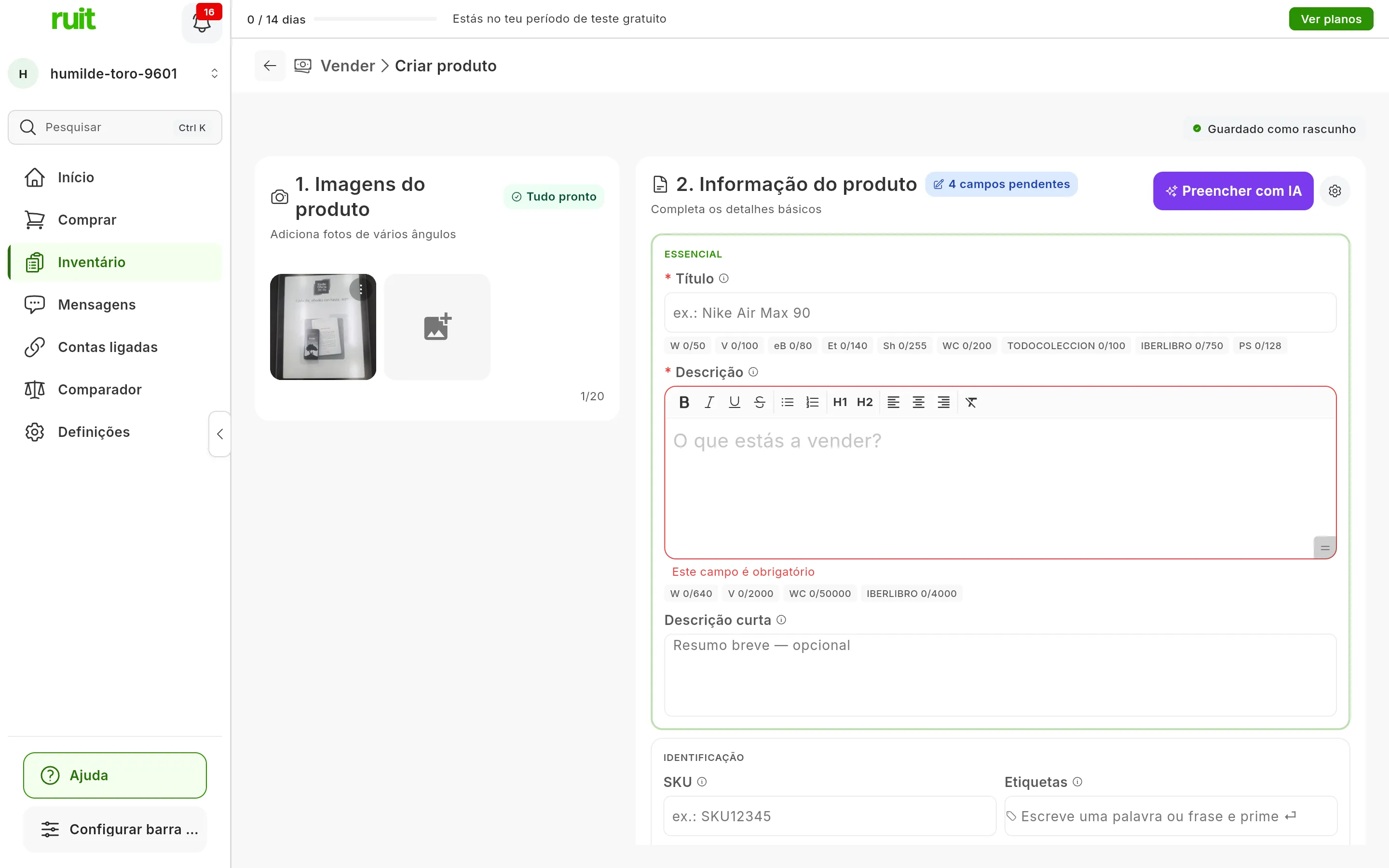O formulário de criar produto com uma foto carregada e Tudo pronto em 1. Imagens do produto; em 2. Informação do produto, o título e a descrição ainda vazios e, em cima à direita, o botão roxo Preencher com IA e a roda dentada das Definições de IA