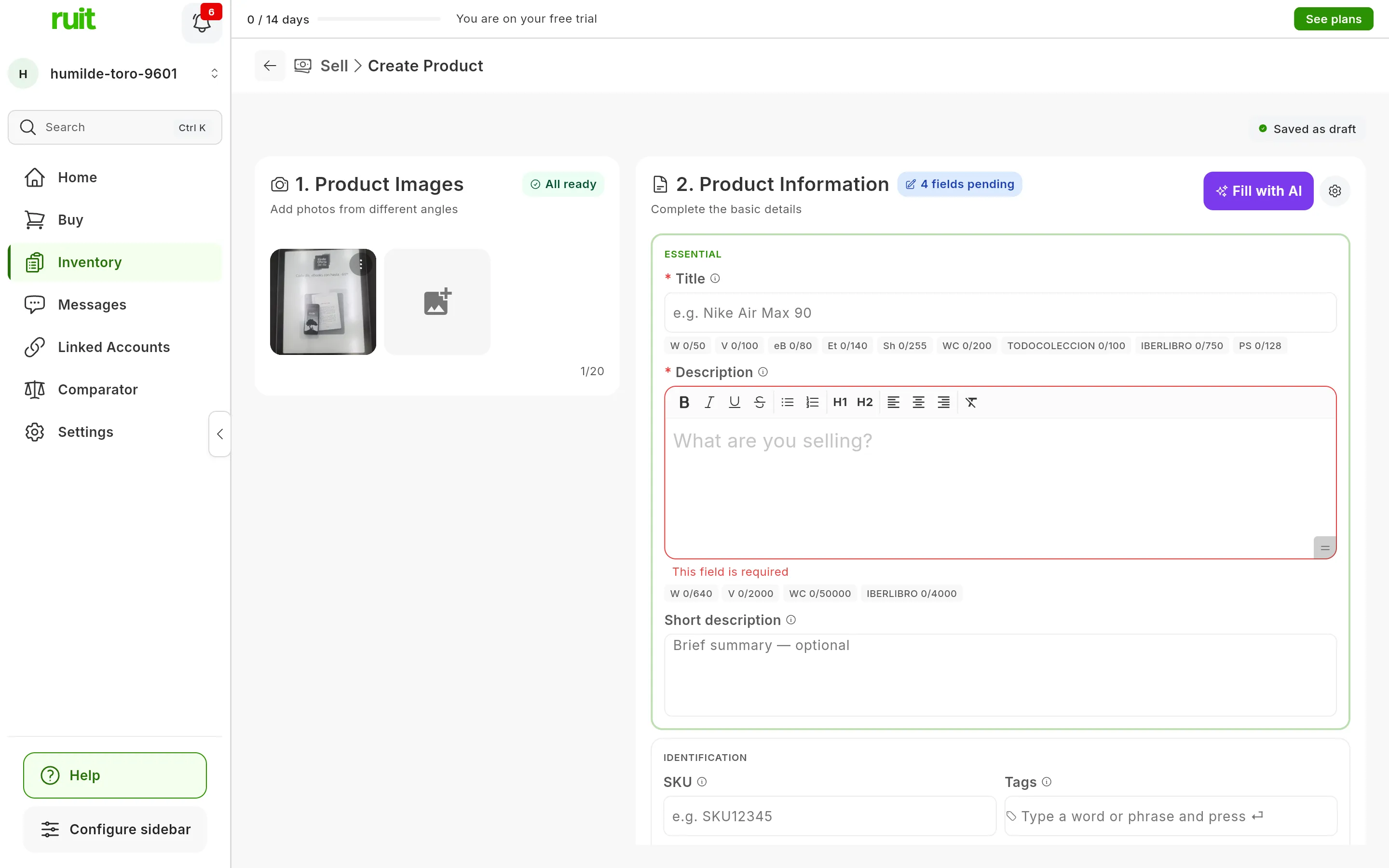 The create-product form with one photo uploaded and All ready on 1. Product Images; in 2. Product Information, the title and the description still empty and, at the top right, the purple Fill with AI button and the AI Settings gear