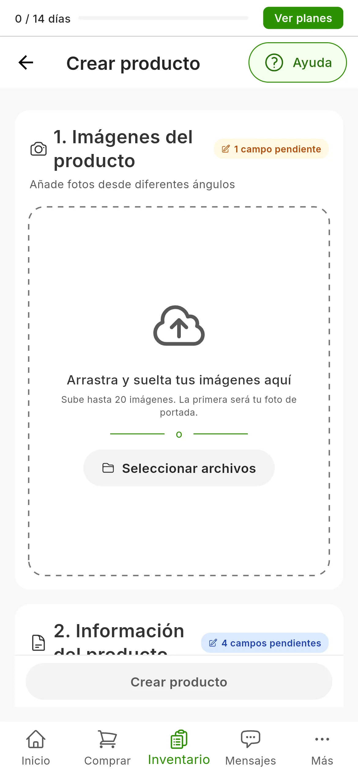 El formulario de crear producto recién abierto: 1. Imágenes del producto, con la zona para arrastrar fotos y 1 campo pendiente, y 2. Información del producto, con 4 campos pendientes