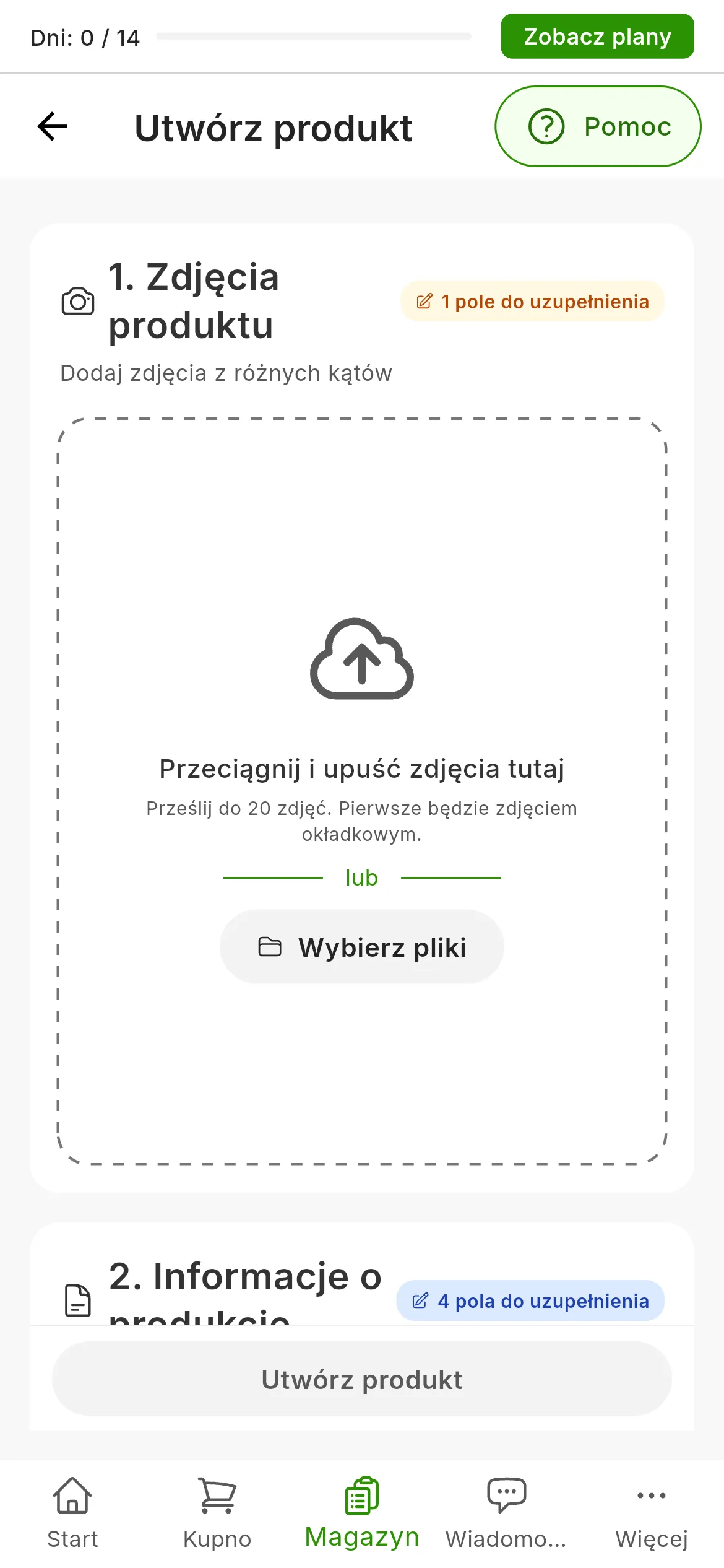 Świeżo otwarty formularz tworzenia produktu: 1. Zdjęcia produktu, z polem do przeciągania zdjęć i plakietką 1 pole do uzupełnienia, oraz 2. Informacje o produkcie, z plakietką 4 pola do uzupełnienia