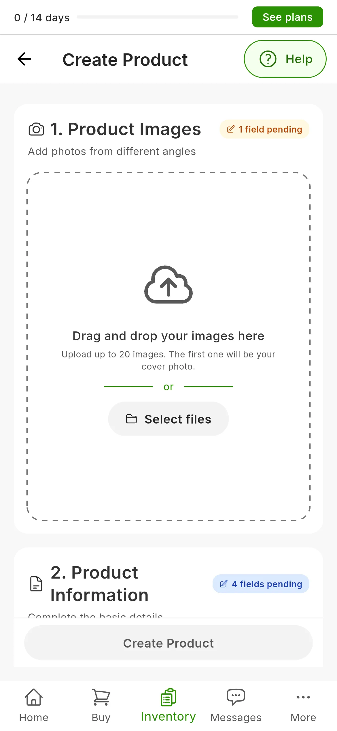 The create-product form just opened: 1. Product Images, with the area for dragging photos in and 1 field pending, and 2. Product Information, with 4 fields pending