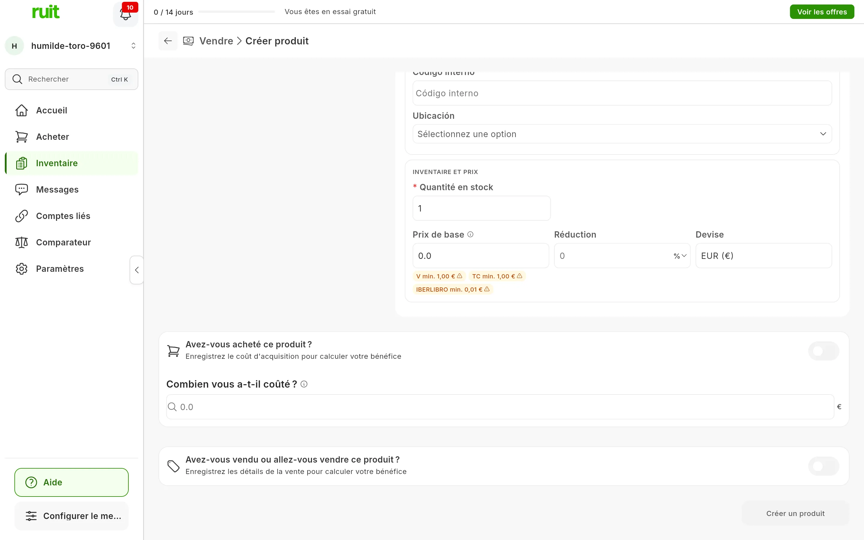La section INVENTAIRE ET PRIX : Quantité en stock à 1, Prix de base à 0.0 avec les avertissements de prix minimum de Vinted, Todocolección et IberLibro, Réduction et Devise EUR ; en dessous, les questions Avez-vous acheté ce produit ? et Avez-vous vendu ou allez-vous vendre ce produit ? puis le bouton Créer un produit, encore grisé