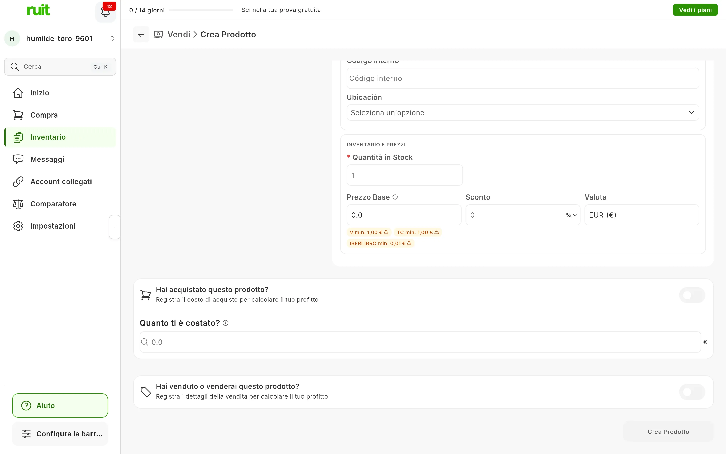 La sezione INVENTARIO E PREZZI: Quantità in Stock a 1, Prezzo Base a 0.0 con gli avvisi di prezzo minimo di Vinted, Todocolección e IberLibro, Sconto e Valuta EUR; sotto, Hai acquistato questo prodotto? e Hai venduto o venderai questo prodotto?, e il pulsante Crea Prodotto ancora in grigio