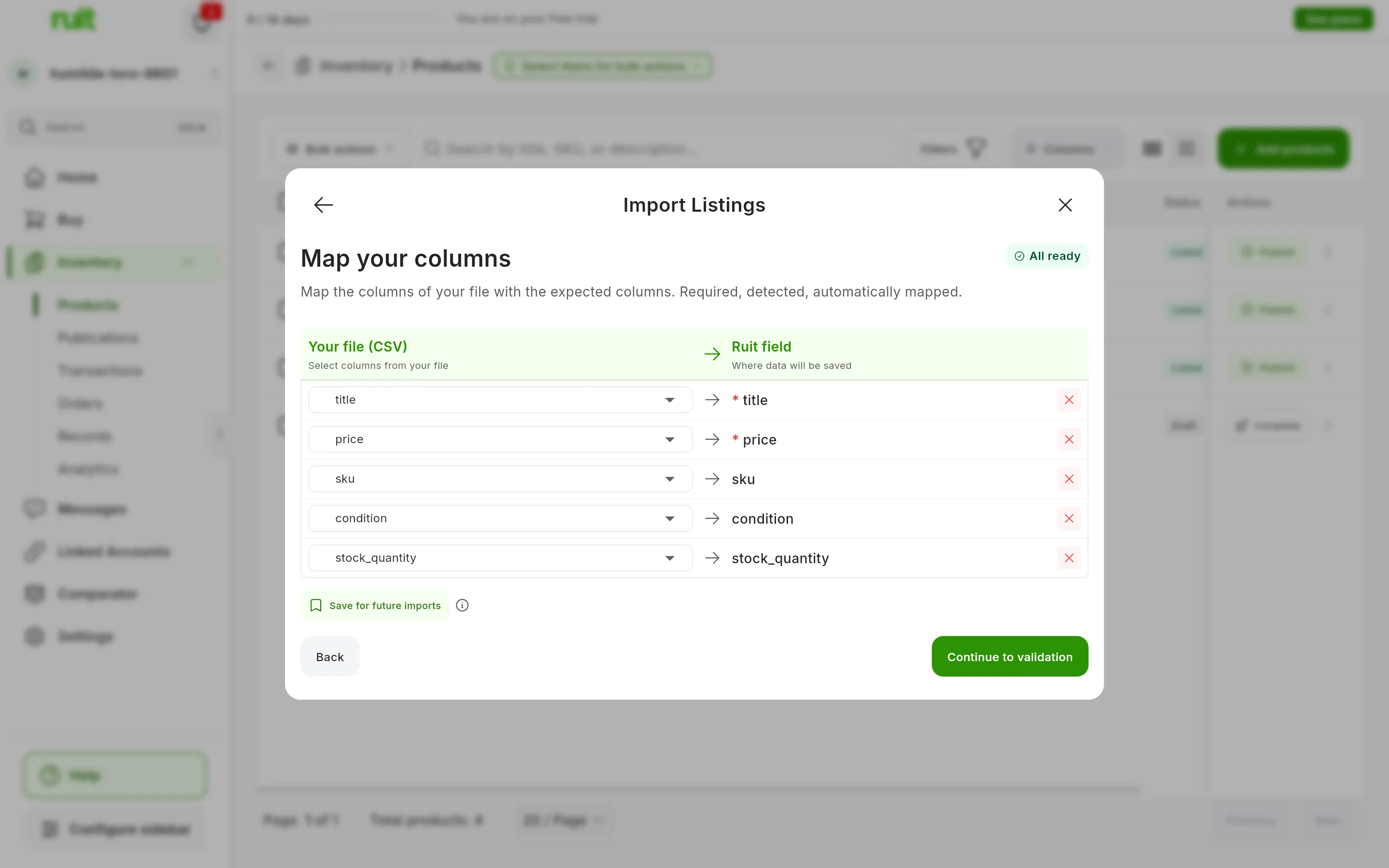 The Map your columns step: the file's columns on the left and, on the right, the RUIT field where each one will be saved, with the All ready badge and the Back and Continue to validation buttons