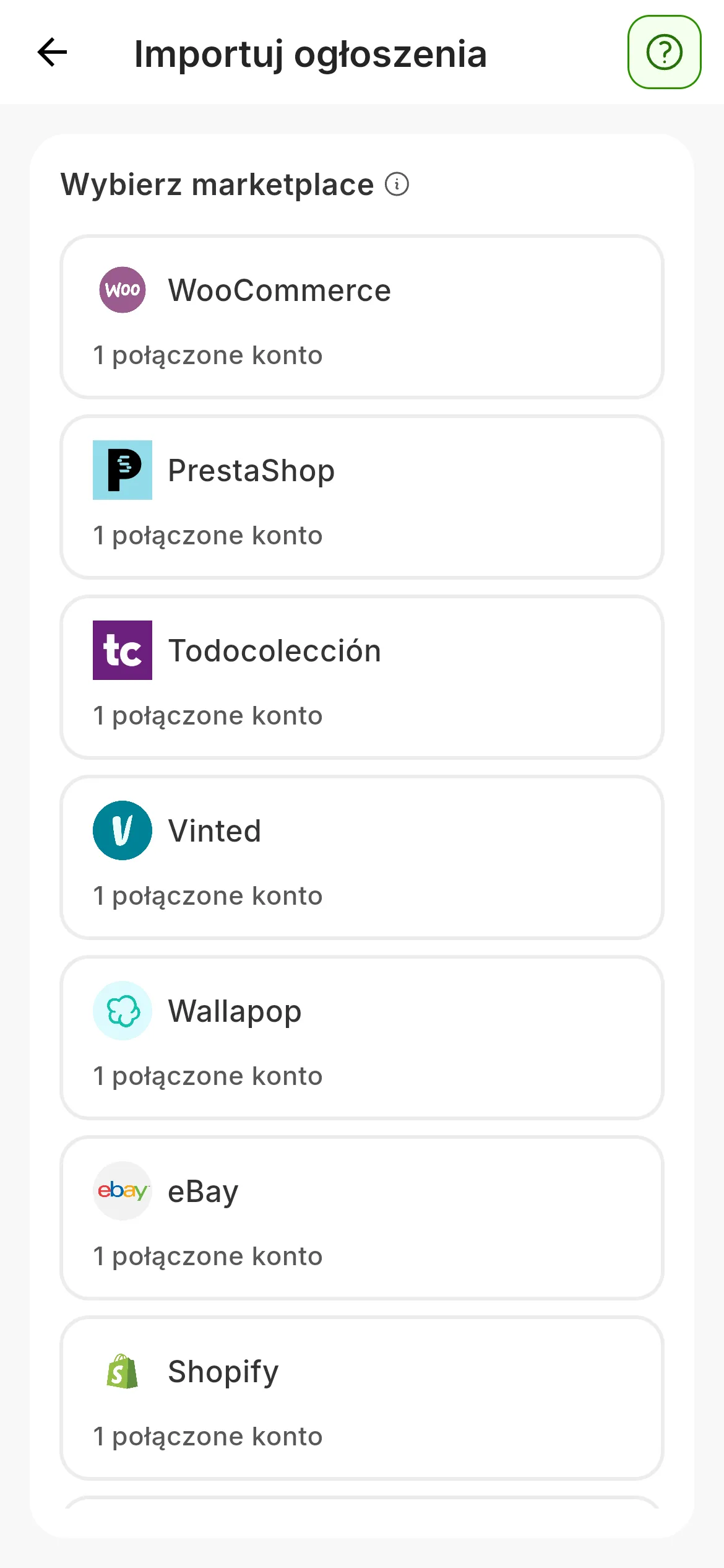 Widok Importuj ogłoszenia z sekcją Wybierz marketplace: jedna karta na marketplace, zaczynając od WooCommerce, PrestaShop, Todocolección, Vinted, Wallapop, eBay i Shopify, każda z liczbą kont, które masz na nim połączone