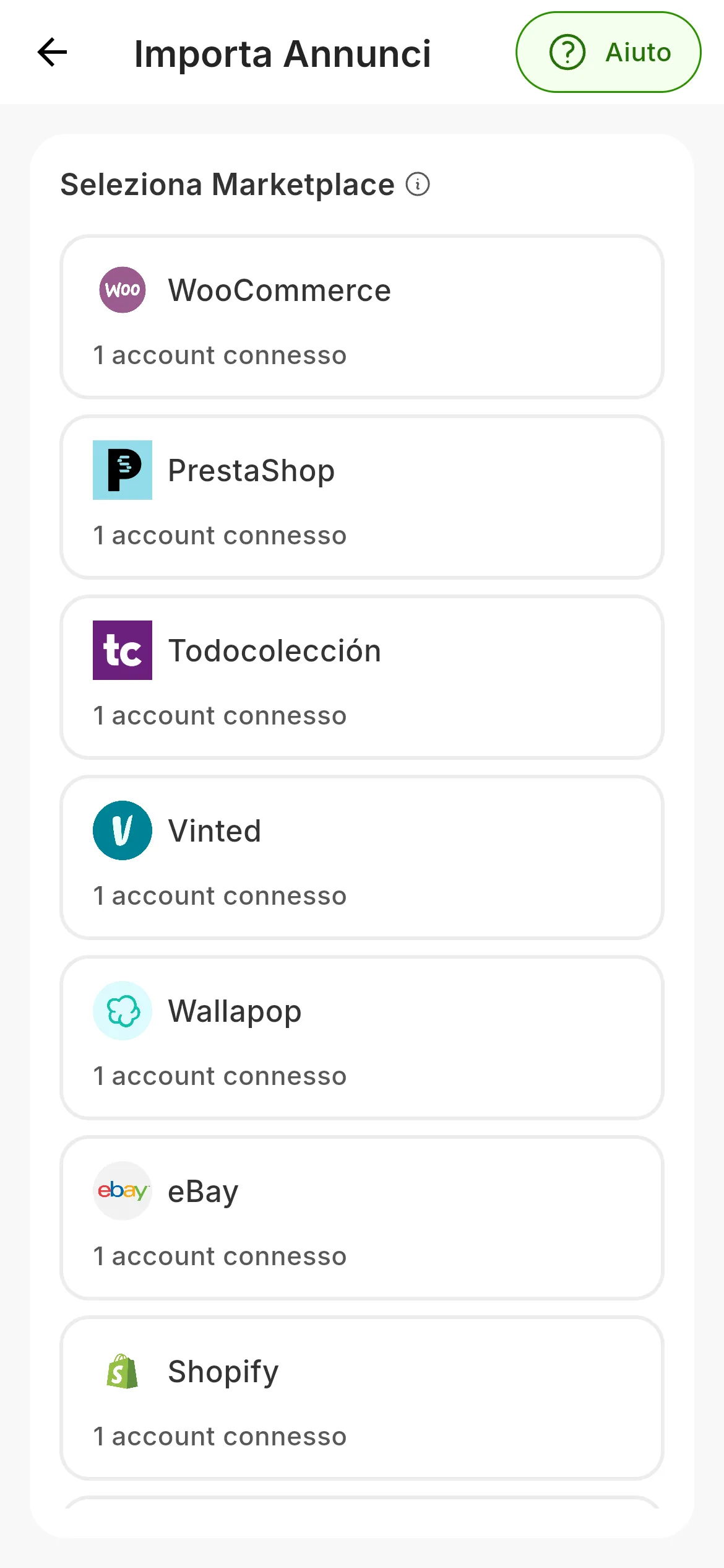 Importa Annunci, con Seleziona Marketplace: una scheda per marketplace, a cominciare da WooCommerce, PrestaShop, Todocolección, Vinted, Wallapop, eBay e Shopify, ciascuna con quanti account hai connessi su quel marketplace