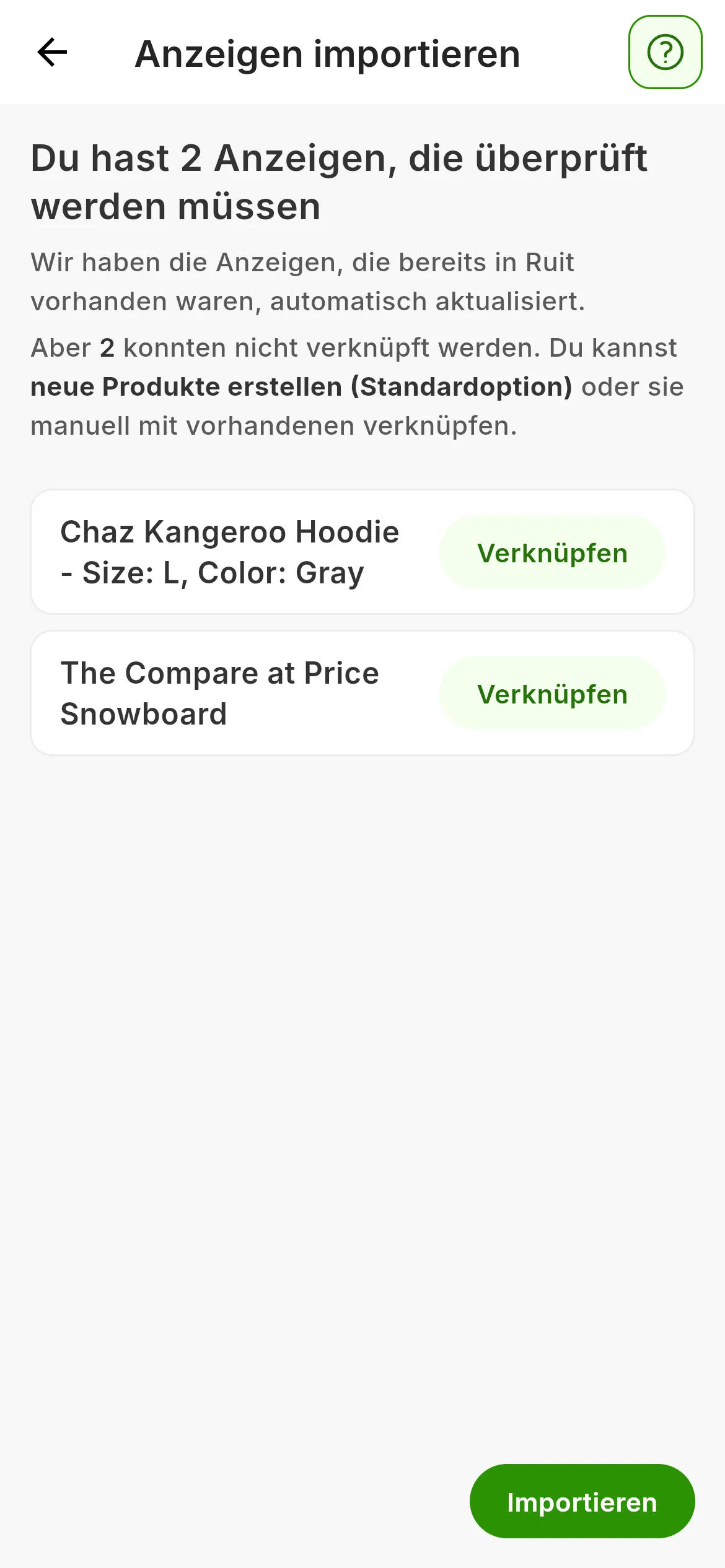 Die Übersicht der vier markierten Anzeigen vor dem Import: was RUIT mit ihnen machen wird, und die Schaltfläche Importieren