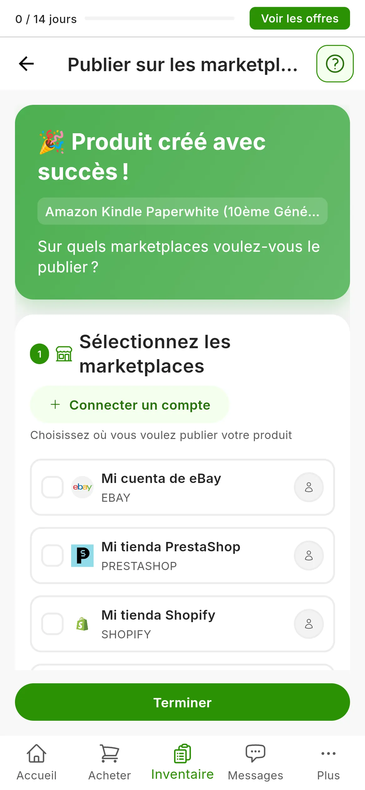 L'écran Publier sur les marketplaces juste après la création du produit : l'avis vert Produit créé avec succès ! suivi du titre du produit et de la question Sur quels marketplaces voulez-vous le publier ? En dessous, la liste Sélectionnez les marketplaces avec les comptes connectés et le bouton Terminer