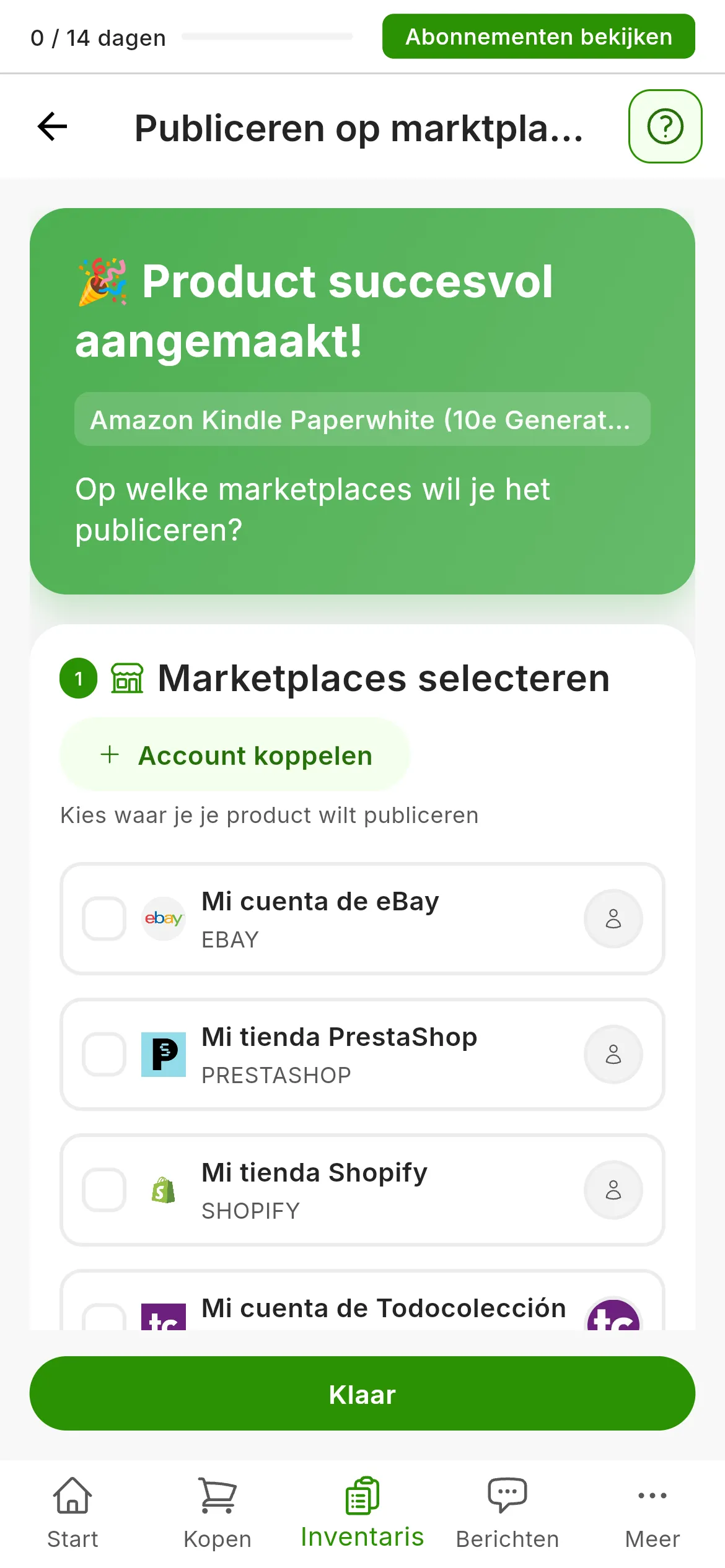 Het scherm Publiceren op marktplaatsen direct na het aanmaken van het product: de groene melding Product succesvol aangemaakt! met de titel van het product en de vraag Op welke marketplaces wil je het publiceren?, daaronder de lijst Marketplaces selecteren met de gekoppelde accounts, en de knop Klaar