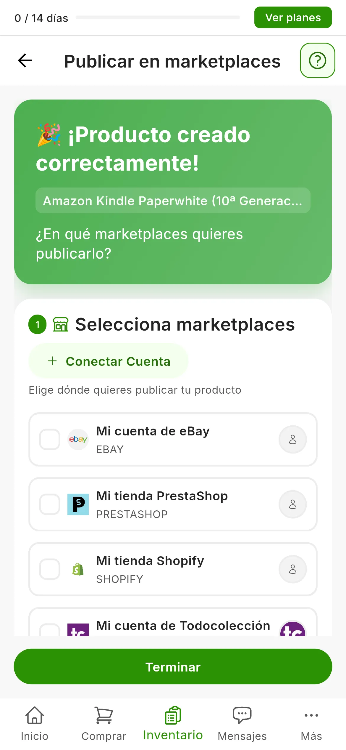 La pantalla Publicar en marketplaces nada más crear el producto: el aviso verde ¡Producto creado correctamente! con el título del producto y la pregunta ¿En qué marketplaces quieres publicarlo?, debajo la lista Selecciona marketplaces con las cuentas conectadas, y el botón Terminar