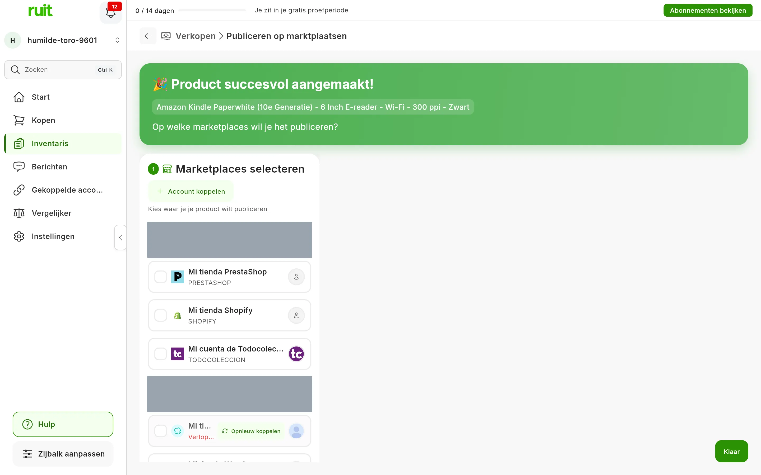 Het scherm Publiceren op marktplaatsen direct na het aanmaken van het product: de groene melding Product succesvol aangemaakt! met de titel van het product en de vraag Op welke marketplaces wil je het publiceren?, daaronder de lijst Marketplaces selecteren met de gekoppelde accounts, en rechtsonder de knop Klaar