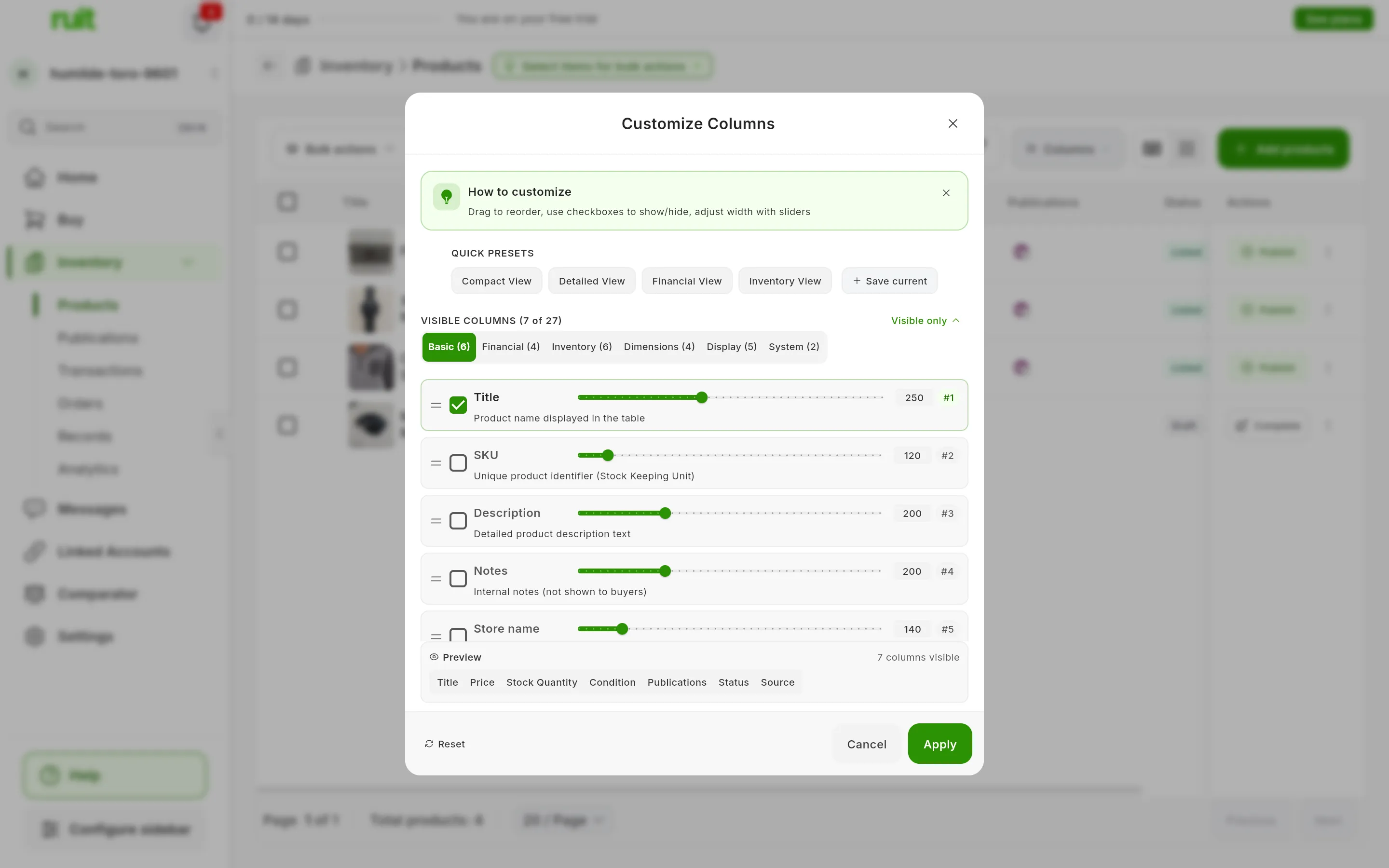 The Customize Columns window: the QUICK PRESETS, VISIBLE COLUMNS (7 of 27) with the Basic, Financial, Inventory, Dimensions, Display and System groups, the columns of the Basic group with their checkbox, their width slider and their position, the preview of the seven visible ones, and the Reset, Cancel and Apply buttons