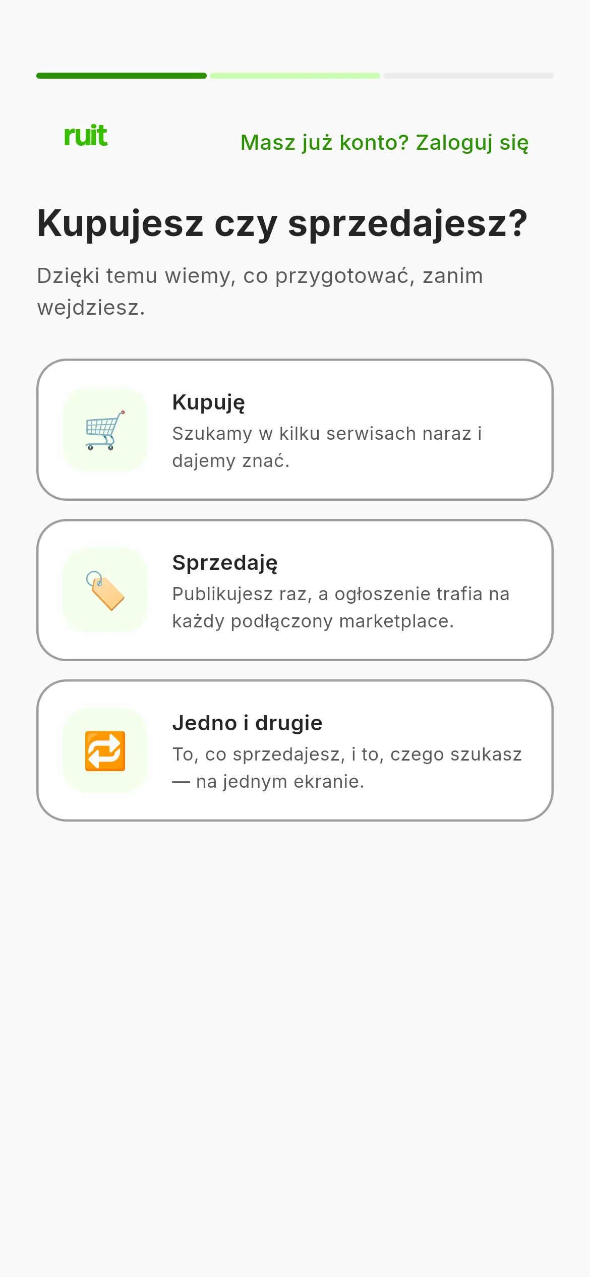 Pierwszy ekran rejestracji: zielony panel RUIT po lewej, a po prawej pytanie, czy przychodzisz kupować, czy sprzedawać, z trzema kartami do wyboru.