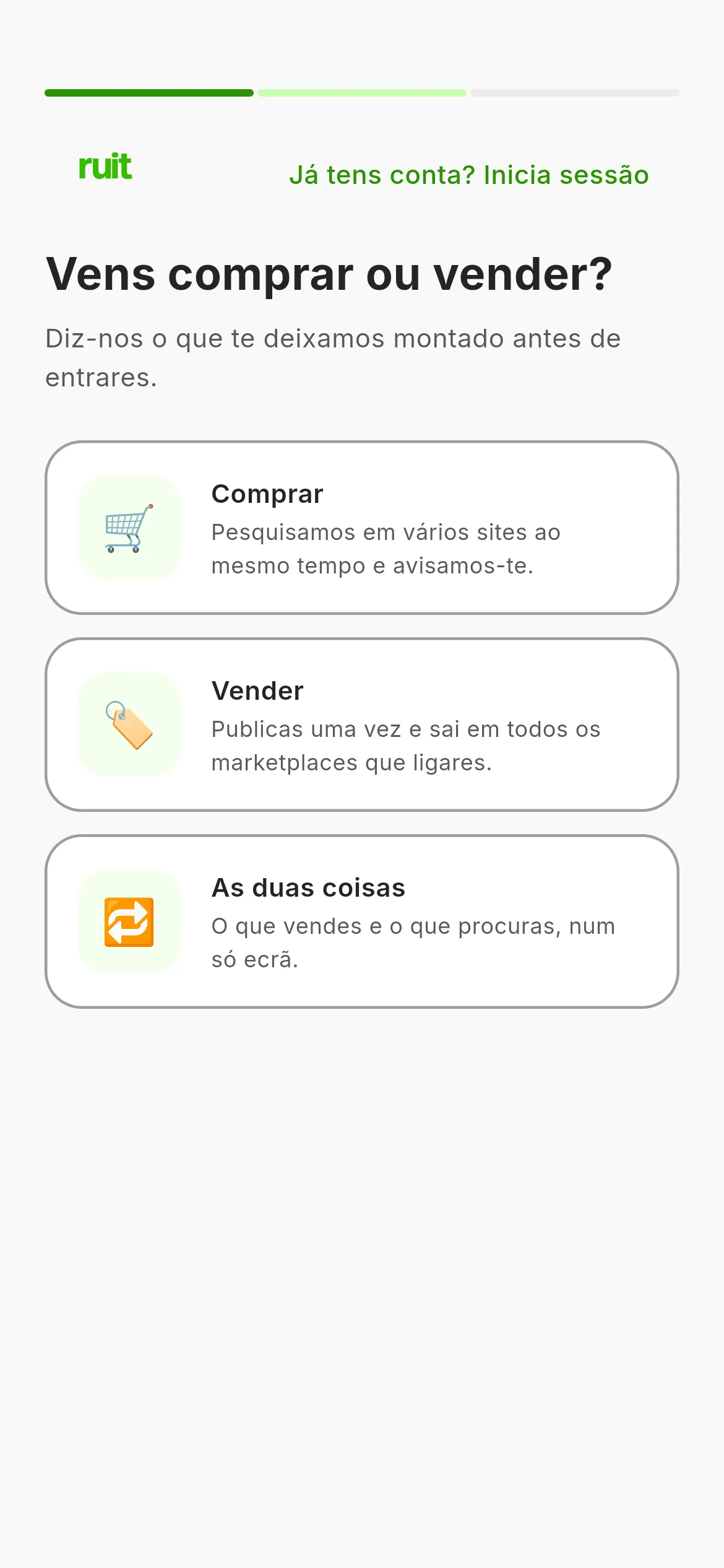 O primeiro ecrã do registo: o painel verde do RUIT à esquerda e, à direita, a pergunta se vens comprar ou vender, com três cartões para escolher.