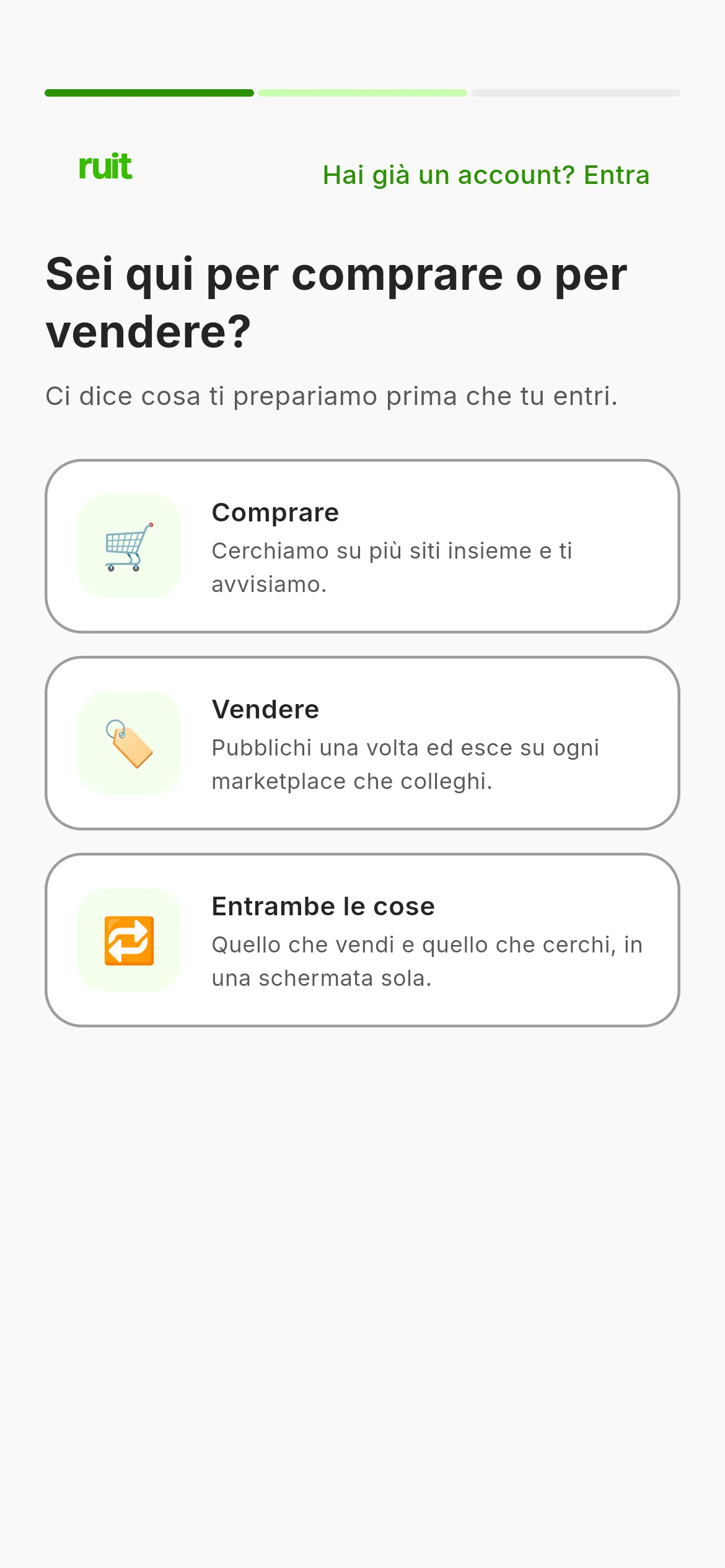 La prima schermata dell'iscrizione: il pannello verde di RUIT a sinistra e, a destra, la domanda se sei qui per comprare o per vendere, con tre schede da scegliere.