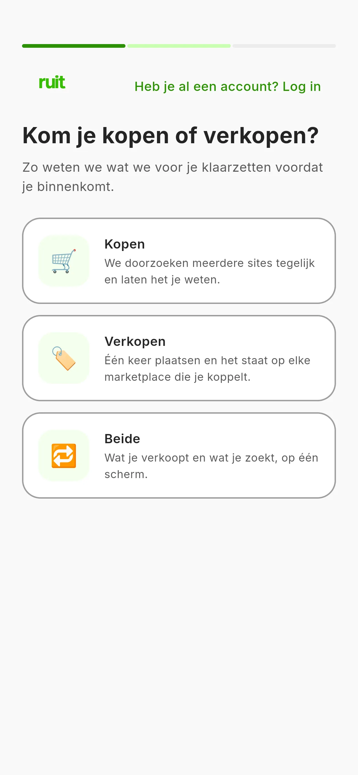 Het eerste scherm van de aanmelding: links het groene paneel van RUIT en rechts de vraag of je komt om te kopen of om te verkopen, met drie kaarten om uit te kiezen.
