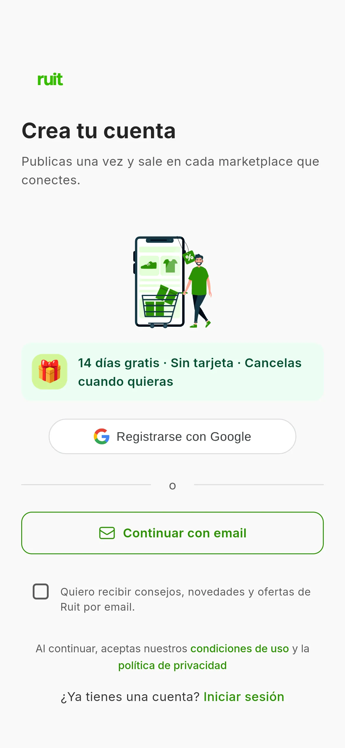 La pantalla de crear la cuenta: el aviso de 14 días gratis sin tarjeta, el botón de registrarse con Google, el de continuar con email, la casilla opcional de novedades por correo y la nota de las condiciones de uso.