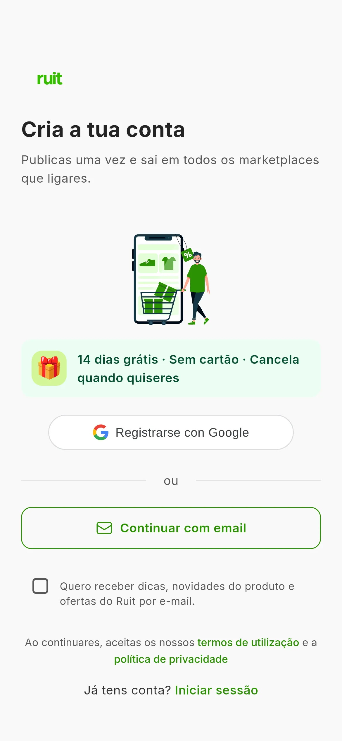 O ecrã de criar a conta: o aviso de 14 dias grátis sem cartão, o botão de registar-se com o Google, o de continuar com email, a caixa opcional de novidades por e-mail e a nota das condições de utilização.