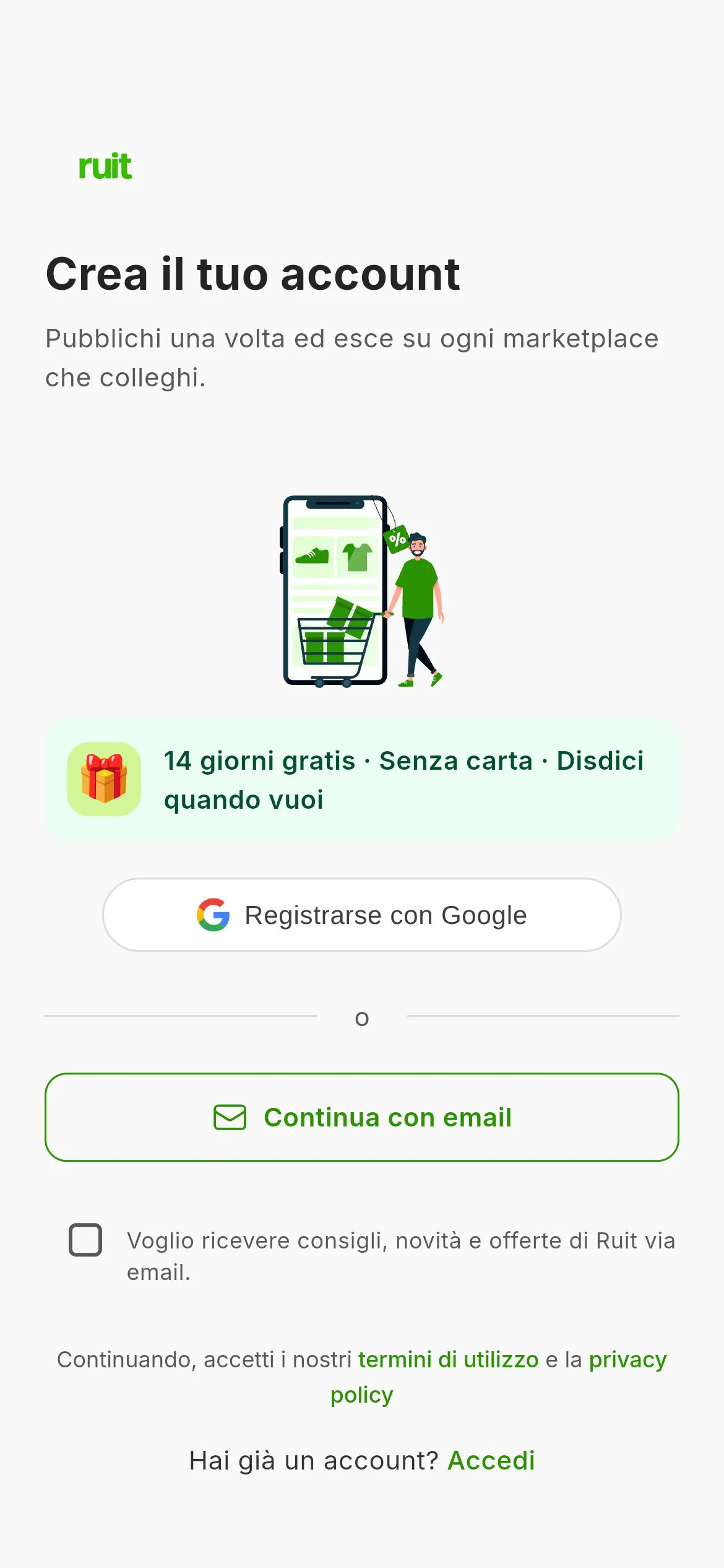 La schermata per creare l'account: l'avviso dei 14 giorni gratis senza carta, il pulsante per registrarsi con Google, quello per continuare con l'email, la casella facoltativa delle novità per email e la nota sulle condizioni d'uso.