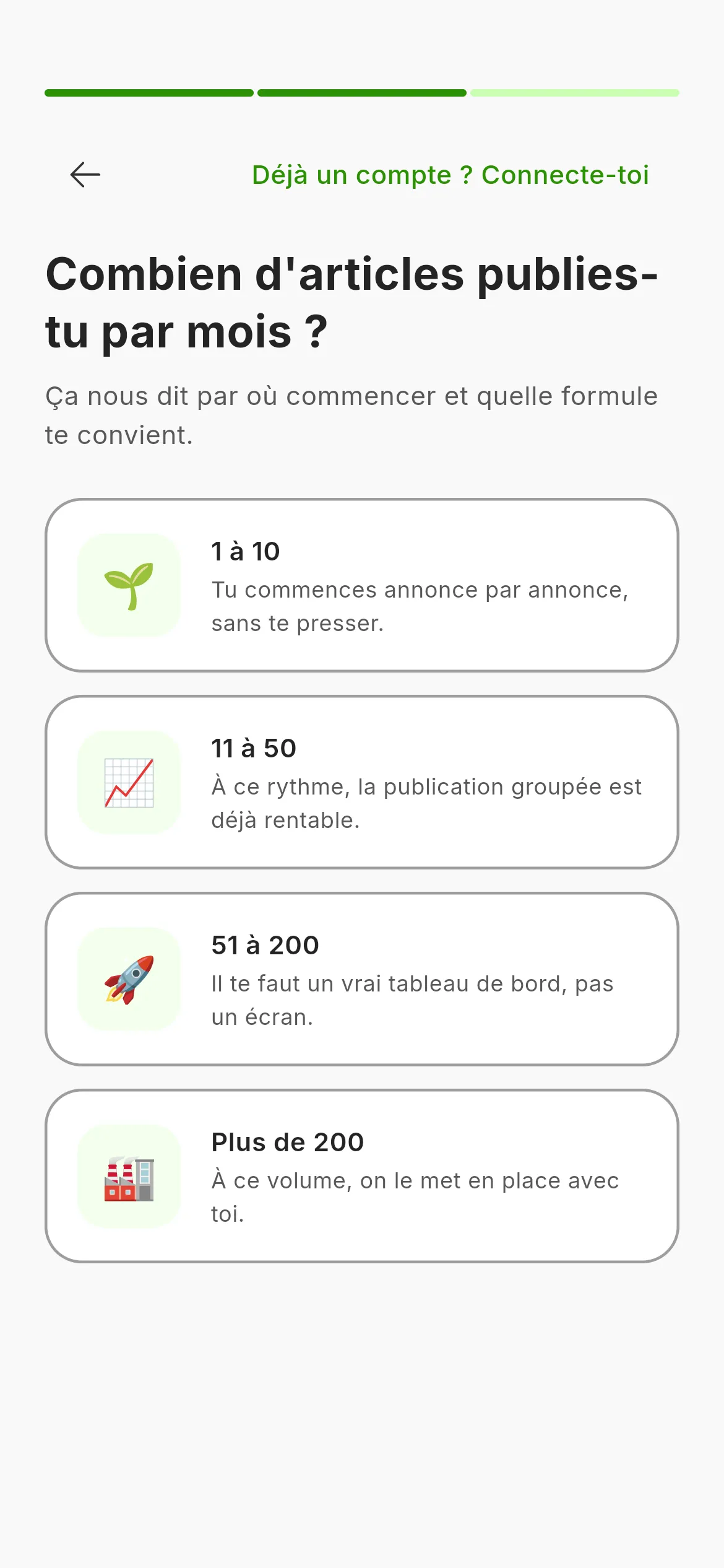 Le deuxième écran de l'inscription : la question du nombre d'articles que vous publiez par mois avec quatre tranches, la barre de progression en haut avec le texte Étape 2 sur 3 et la flèche de retour.