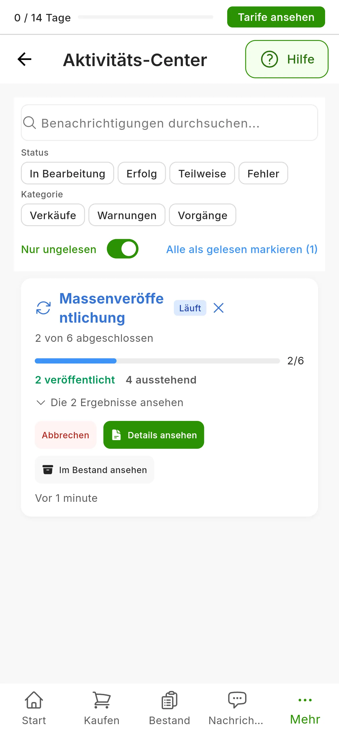 Das Aktivitäts-Center mit der Karte Massenveröffentlichung eines laufenden Auftrags: das Etikett Läuft, wie viele seiner Veröffentlichungen abgeschlossen sind, der Fortschrittsbalken, die veröffentlichten und die ausstehenden, und die Schaltflächen Abbrechen, Details ansehen und Im Bestand ansehen