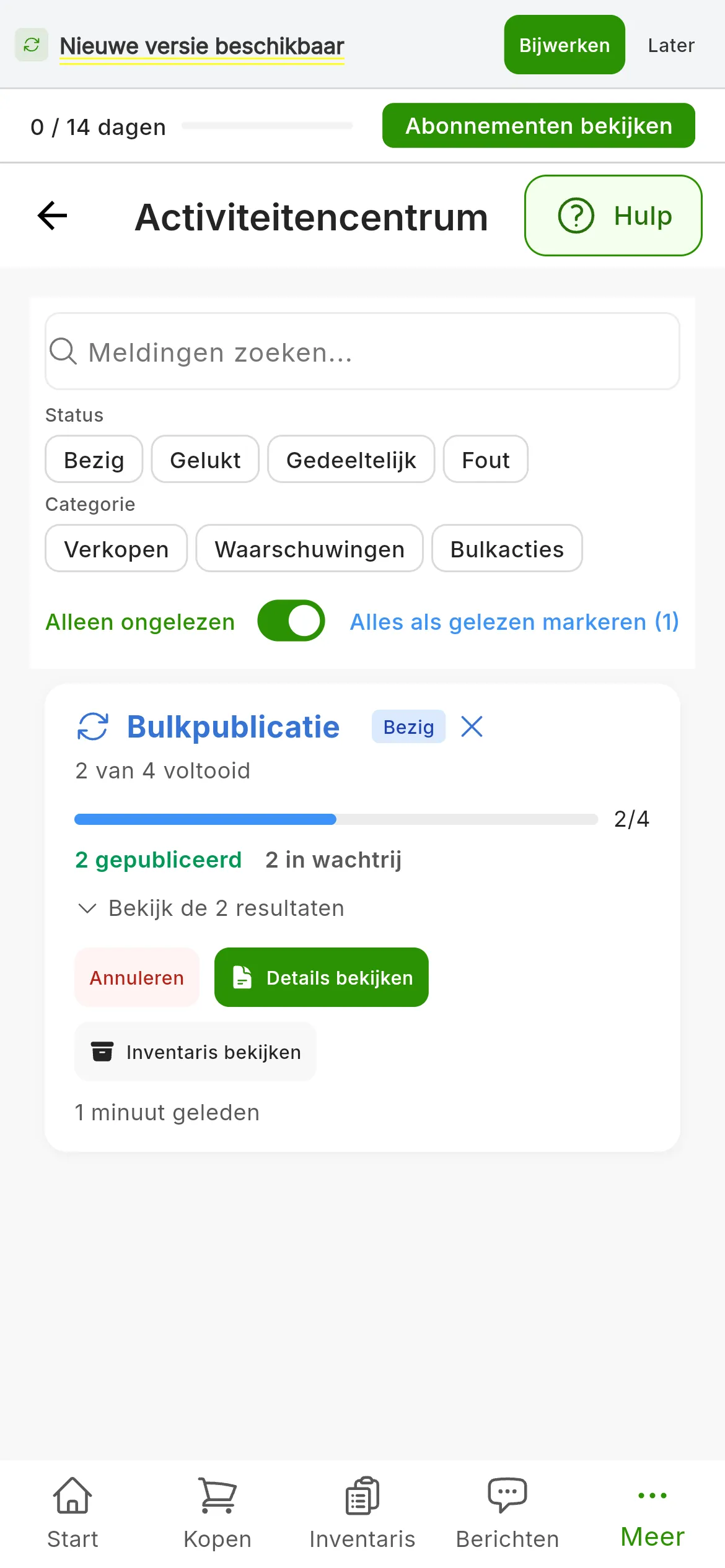Het Activiteitencentrum met de kaart Bulkpublicatie van een lopende taak: het label Bezig, hoeveel van de publicaties al voltooid zijn, de voortgangsbalk, de gepubliceerde en de wachtende, en de knoppen Annuleren, Details bekijken en Inventaris bekijken