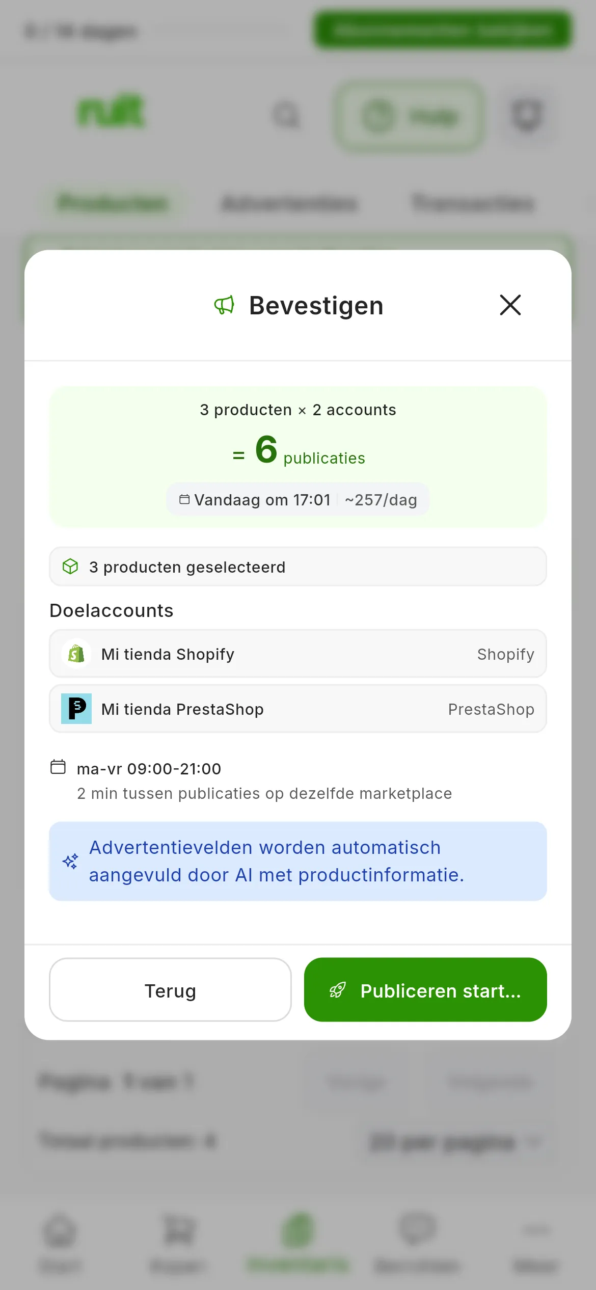 De stap Bevestigen: 3 producten × 2 accounts = 6 publicaties, met de geschatte eindtijd en het gemiddelde per dag; 3 producten geselecteerd, de Doelaccounts, het schema ma-vr 09:00-21:00 met 2 min tussen publicaties op dezelfde marketplace en de blauwe melding over de AI; onderaan Terug en Publiceren starten