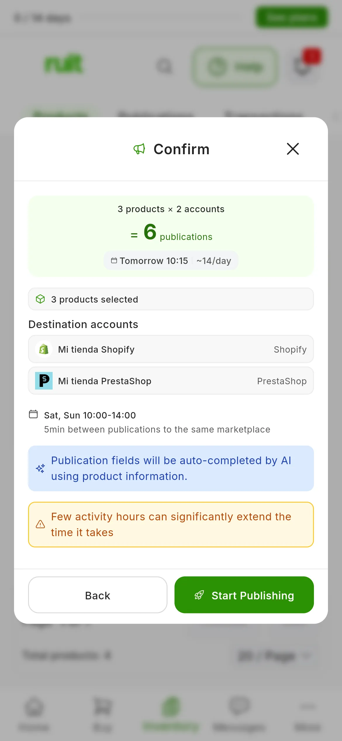 The Confirm step of a job with the Fines de semana preset: 3 products × 2 accounts = 6 publications, with the estimated finish date and the daily average; the Sat, Sun 10:00-14:00 schedule with 5min between publications to the same marketplace and, at the end, the amber notice Few activity hours can significantly extend the time it takes