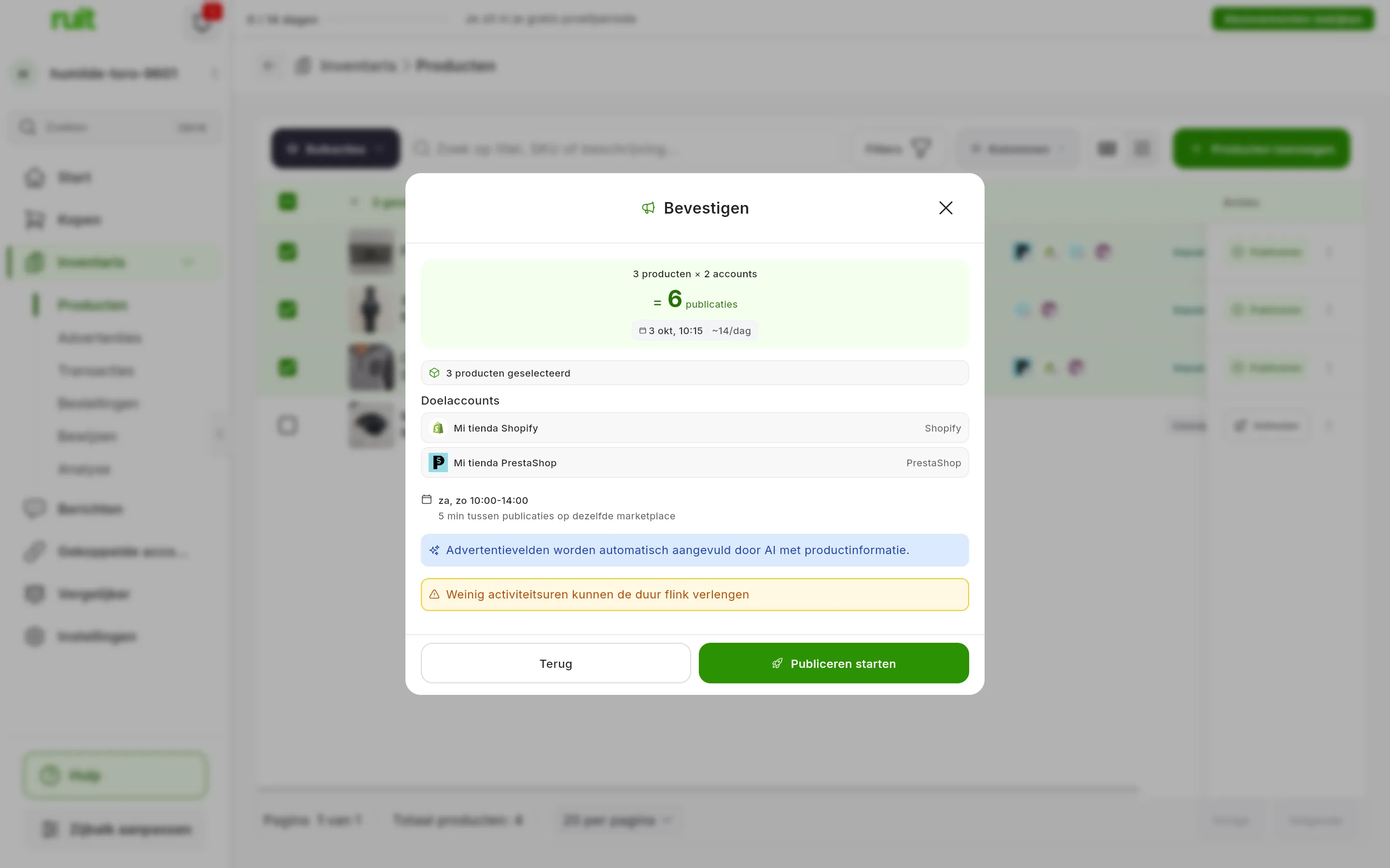 De stap Bevestigen van een taak met de preset Fines de semana: 3 producten × 2 accounts = 6 publicaties, met de geschatte einddatum en het gemiddelde per dag; het schema za, zo 10:00-14:00 met 5 min tussen publicaties op dezelfde marketplace en, onderaan, de amberkleurige waarschuwing Weinig activiteitsuren kunnen de duur flink verlengen