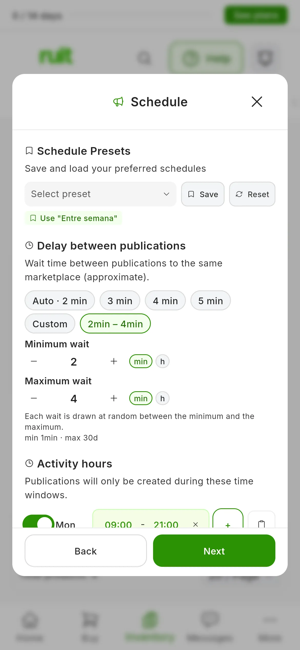 The Schedule step with Random chosen, which now shows the 2 to 4 minute range: Minimum wait at 2 min and Maximum wait at 4 min, each with its minus and plus buttons, the line Each wait is drawn at random between the minimum and the maximum, and the limits min 1min · max 30d