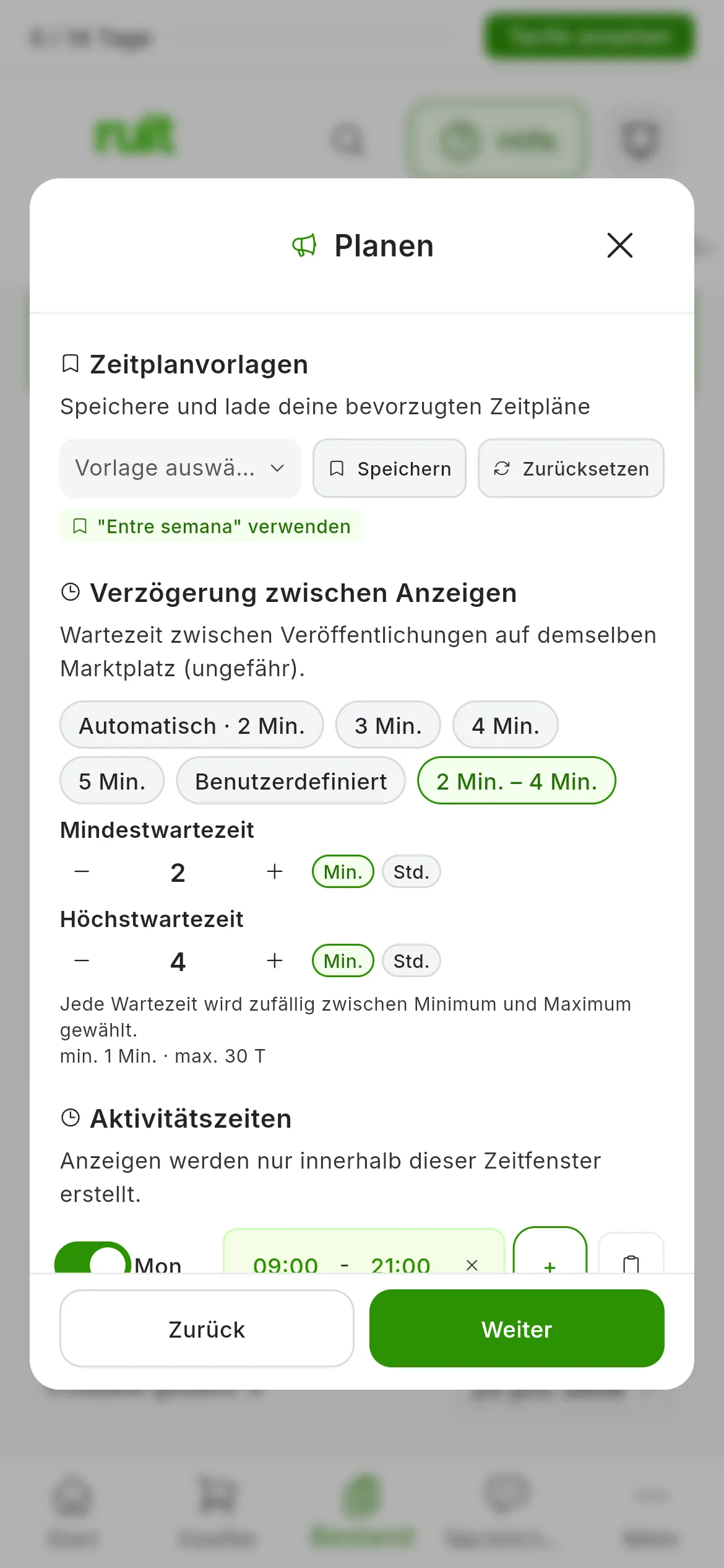 Der Schritt Planen mit gewähltem Zufällig, das jetzt den Bereich von 2 bis 4 Minuten zeigt: Mindestwartezeit auf 2 Min. und Höchstwartezeit auf 4 Min., jeweils mit Schaltflächen für Minus und Plus, die Zeile Jede Wartezeit wird zufällig zwischen Minimum und Maximum gewählt und die Grenzen min. 1 Min. · max. 30 T