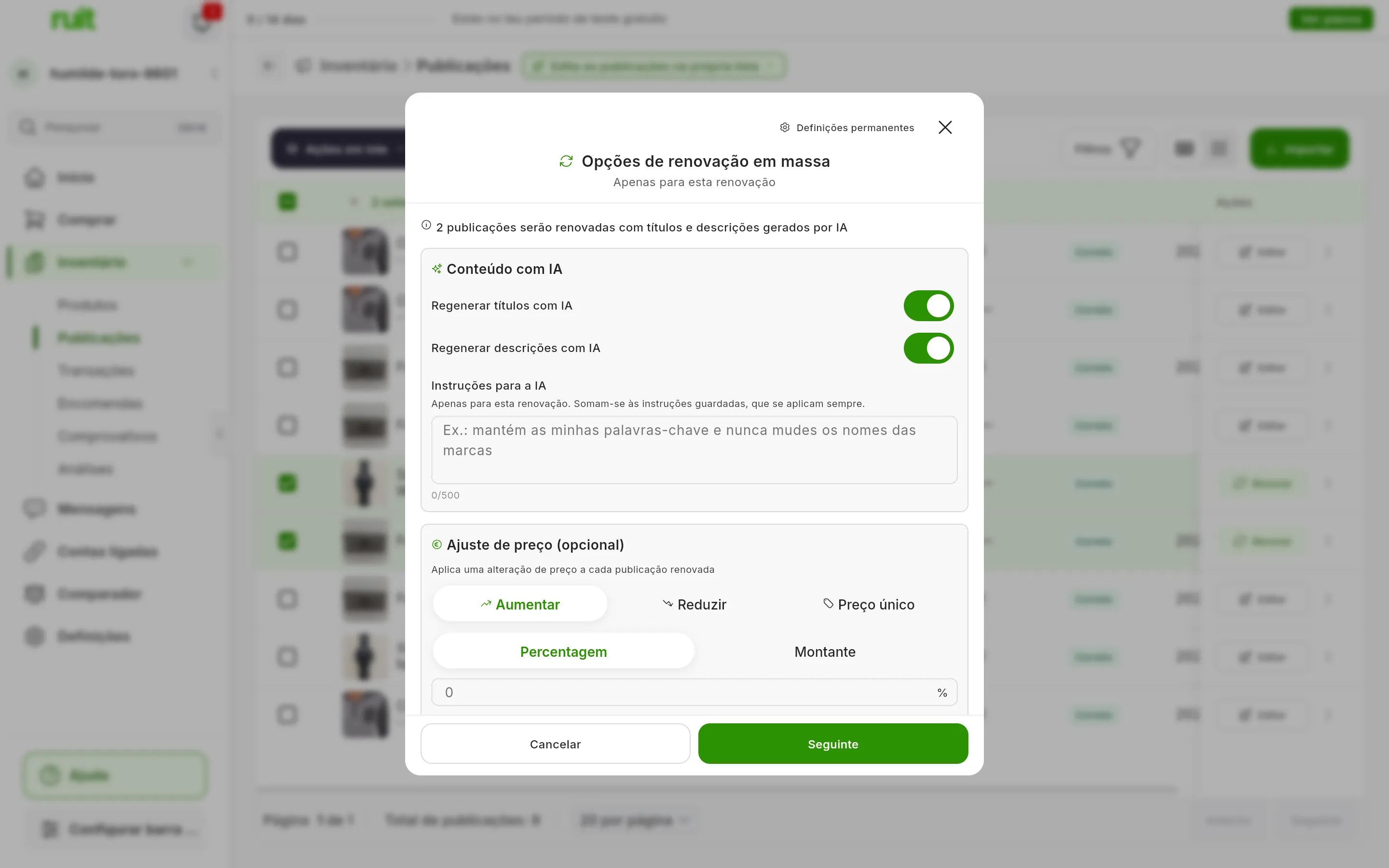 O passo Opções de renovação em massa com dois anúncios marcados: 2 publicações serão renovadas com títulos e descrições gerados por IA, Regenerar títulos com IA e Regenerar descrições com IA ligados, Instruções para a IA e Ajuste de preço (opcional) com Aumentar, Reduzir e Preço único; em cima, Definições permanentes, e em baixo, Cancelar e Seguinte