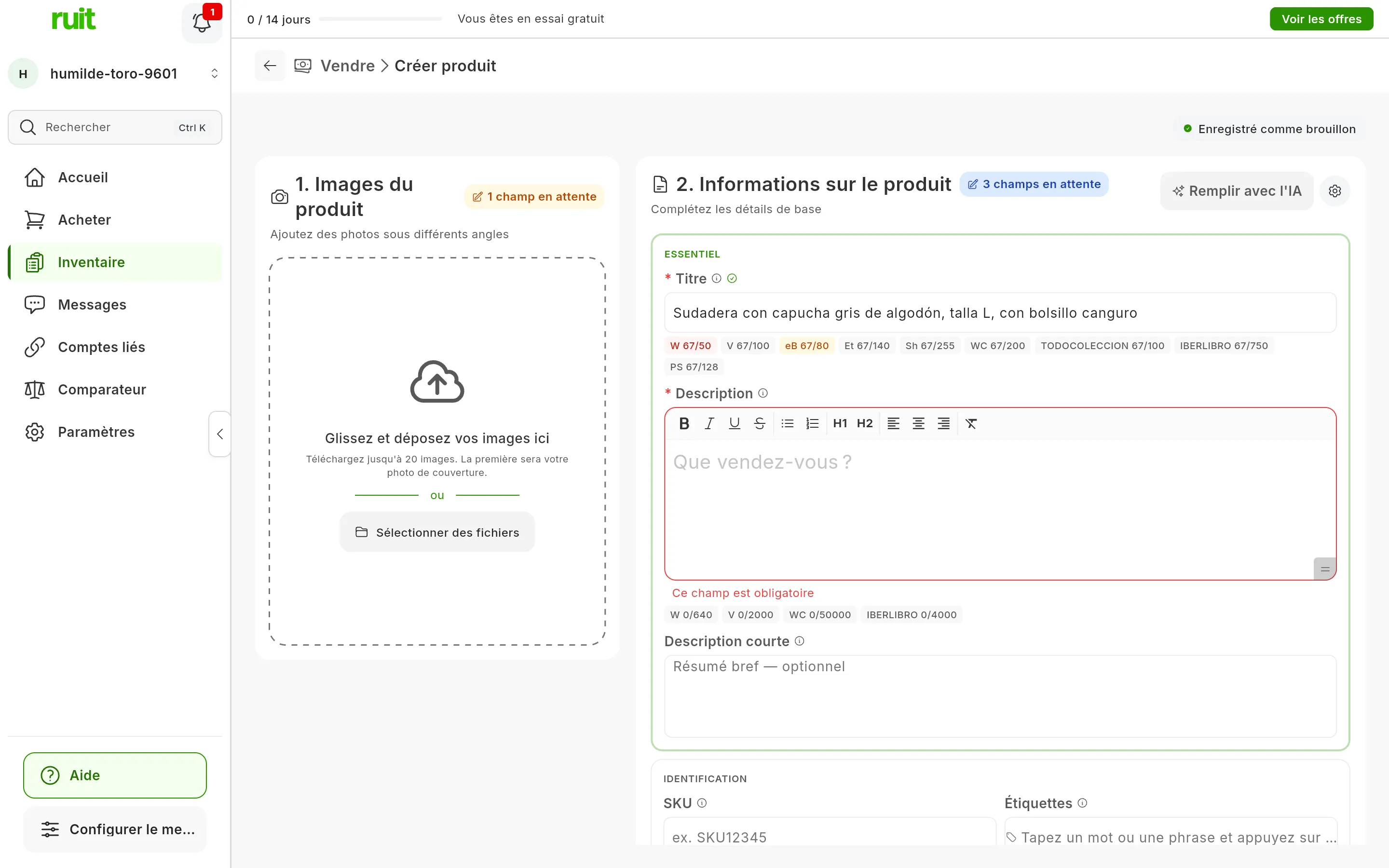 Le formulaire de création de produit avec un titre de 67 caractères et, en dessous, un badge par marketplace : W 67/50 en rouge, eB 67/80 en ambre et le reste en gris, comme V 67/100 ou PS 67/128 ; sous la description, encore vide, les badges des marketplaces qui la limitent