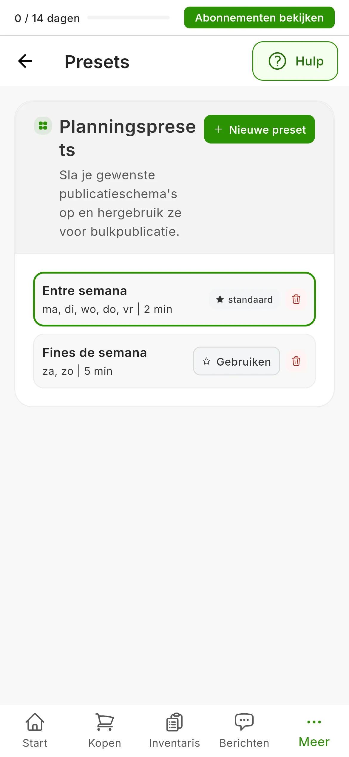 Instellingen → Presets: de pagina Planningspresets met de knop Nieuwe preset en twee presets, Entre semana met het label standaard en Fines de semana met de knop Gebruiken; elk met een prullenbak