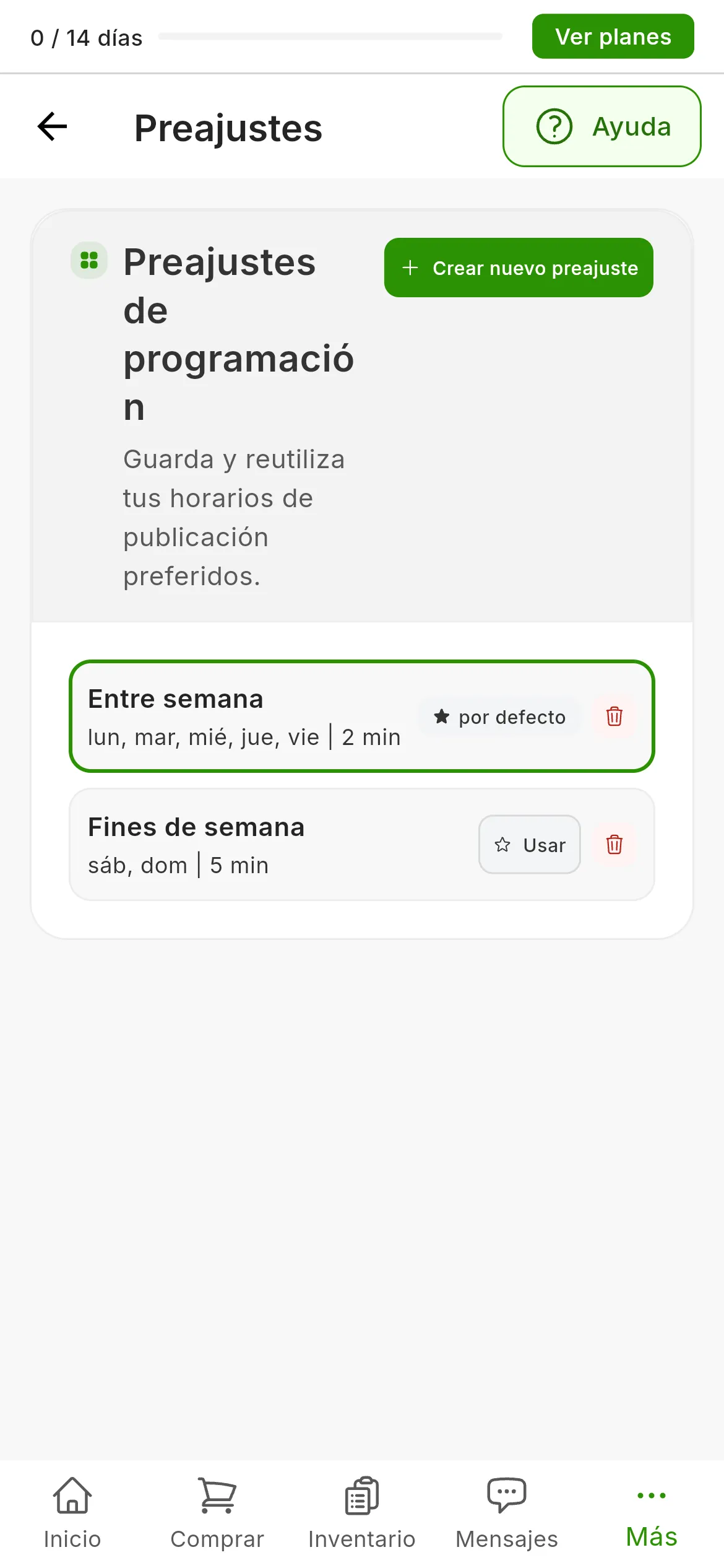Configuración → Preajustes: la página Preajustes de programación con el botón Crear nuevo preajuste y dos preajustes, Entre semana con la marca por defecto y Fines de semana con el botón Usar; cada uno con su papelera