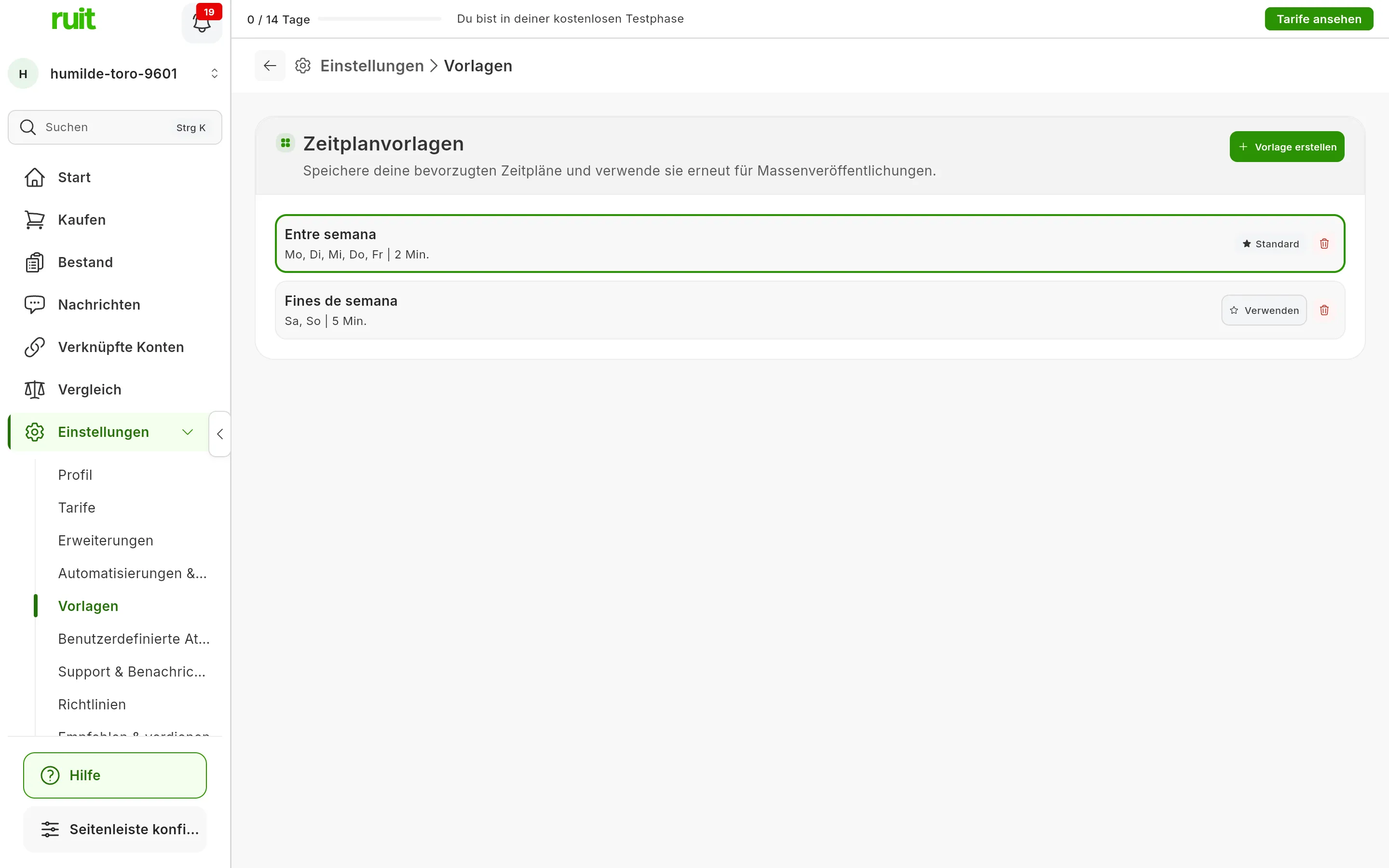 Einstellungen → Vorlagen: die Seite Zeitplanvorlagen mit der Schaltfläche Vorlage erstellen und zwei Vorlagen, Entre semana mit der Markierung Standard und Fines de semana mit der Schaltfläche Verwenden; jede mit ihrem Papierkorb