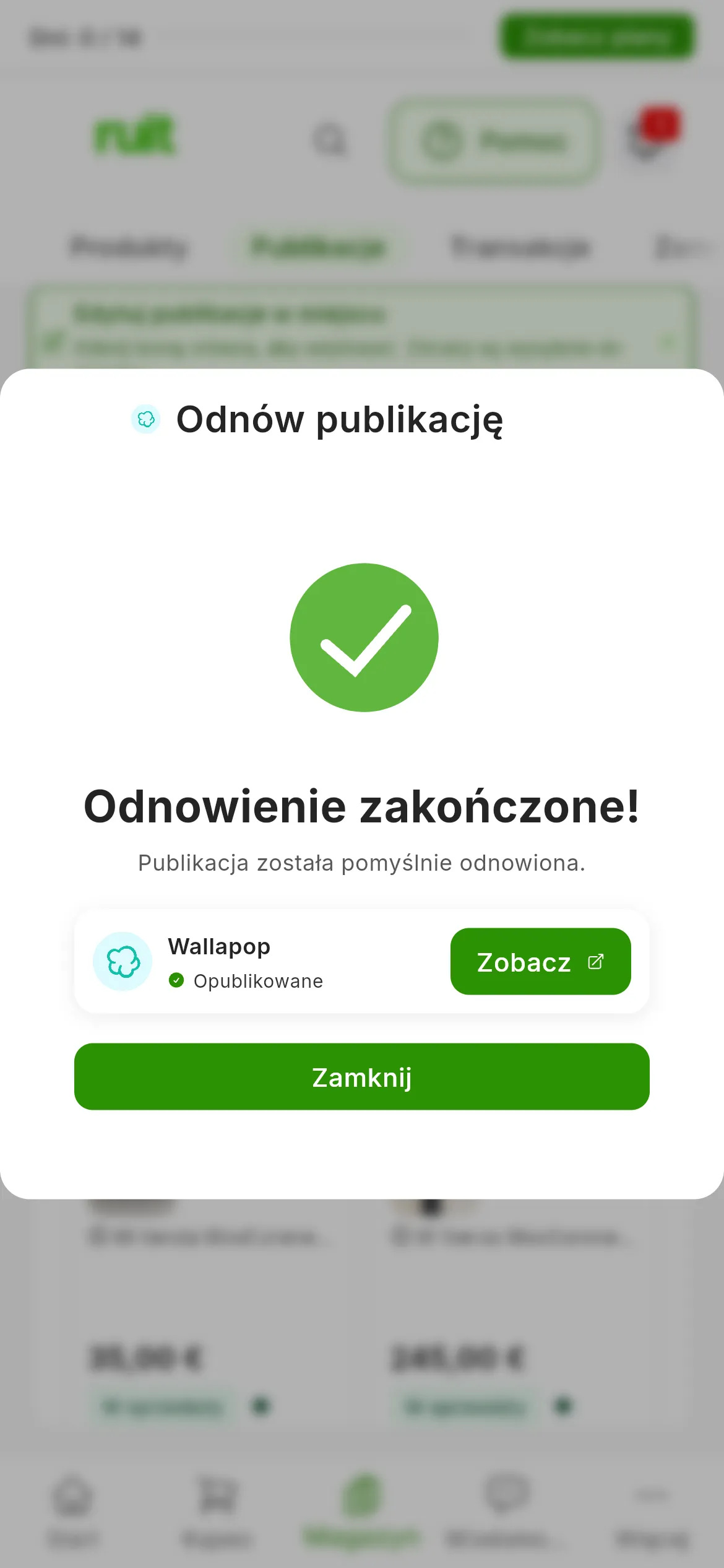 Okno Odnów publikację po zakończeniu: Odnowienie zakończone!, Publikacja została pomyślnie odnowiona., wiersz Wallapop z napisem Opublikowane i przyciskiem Zobacz, a na dole Zamknij