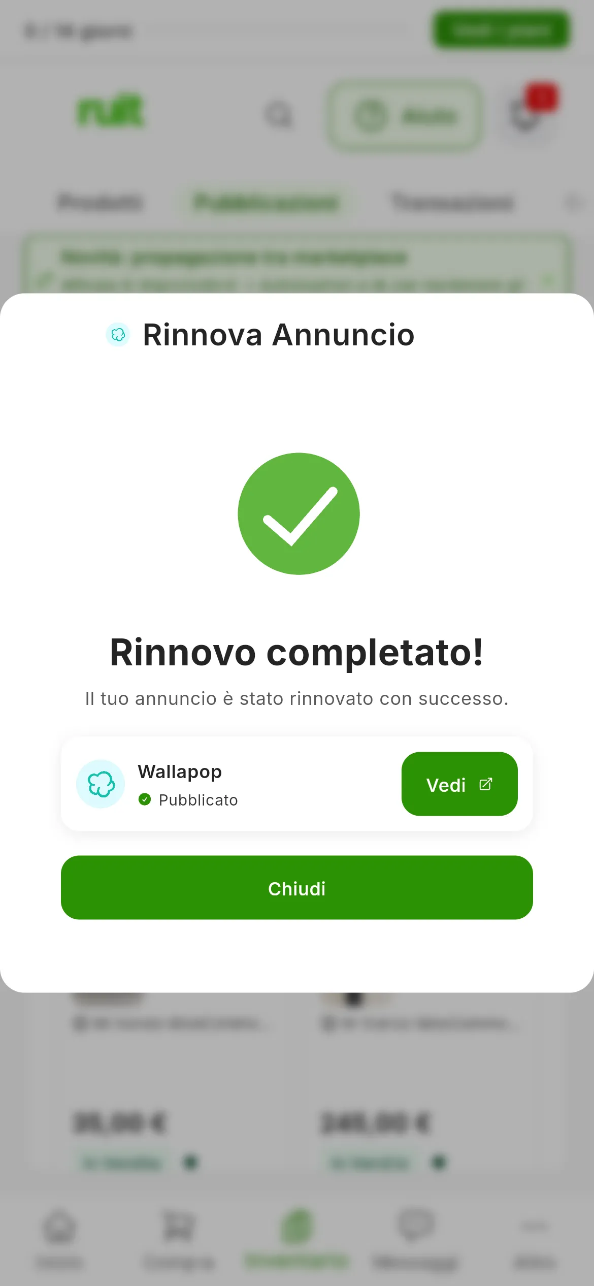 La finestra Rinnova Annuncio alla fine: Rinnovo completato!, Il tuo annuncio è stato rinnovato con successo., la riga di Wallapop con Pubblicato e il pulsante Vedi, e in basso Chiudi