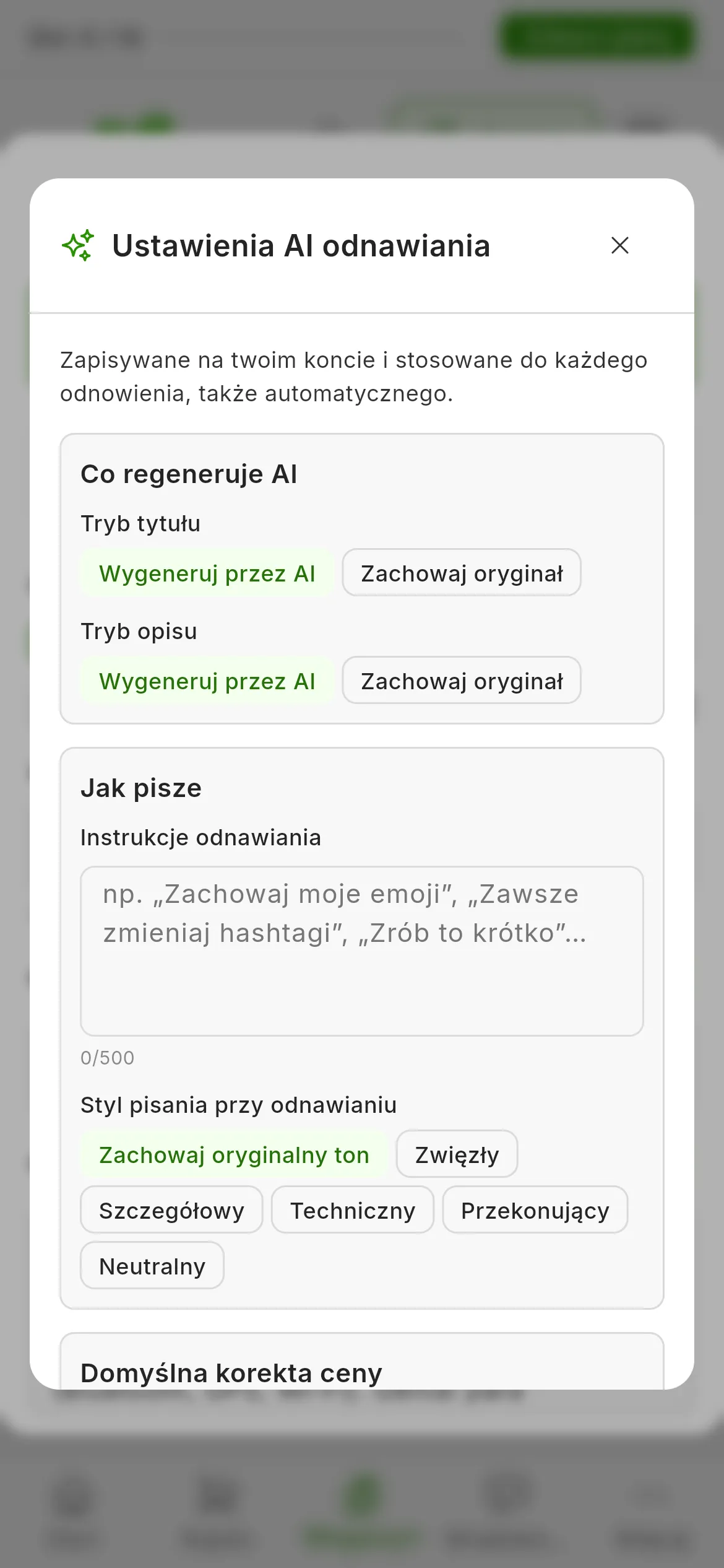 Okno Ustawienia AI odnawiania: Co regeneruje AI, z trybem tytułu i trybem opisu ustawionymi na Wygeneruj przez AI; Jak pisze, z instrukcjami odnawiania i stylem pisania ustawionym na Zachowaj oryginalny ton; oraz Domyślna korekta ceny ustawiona na Zachowaj cenę