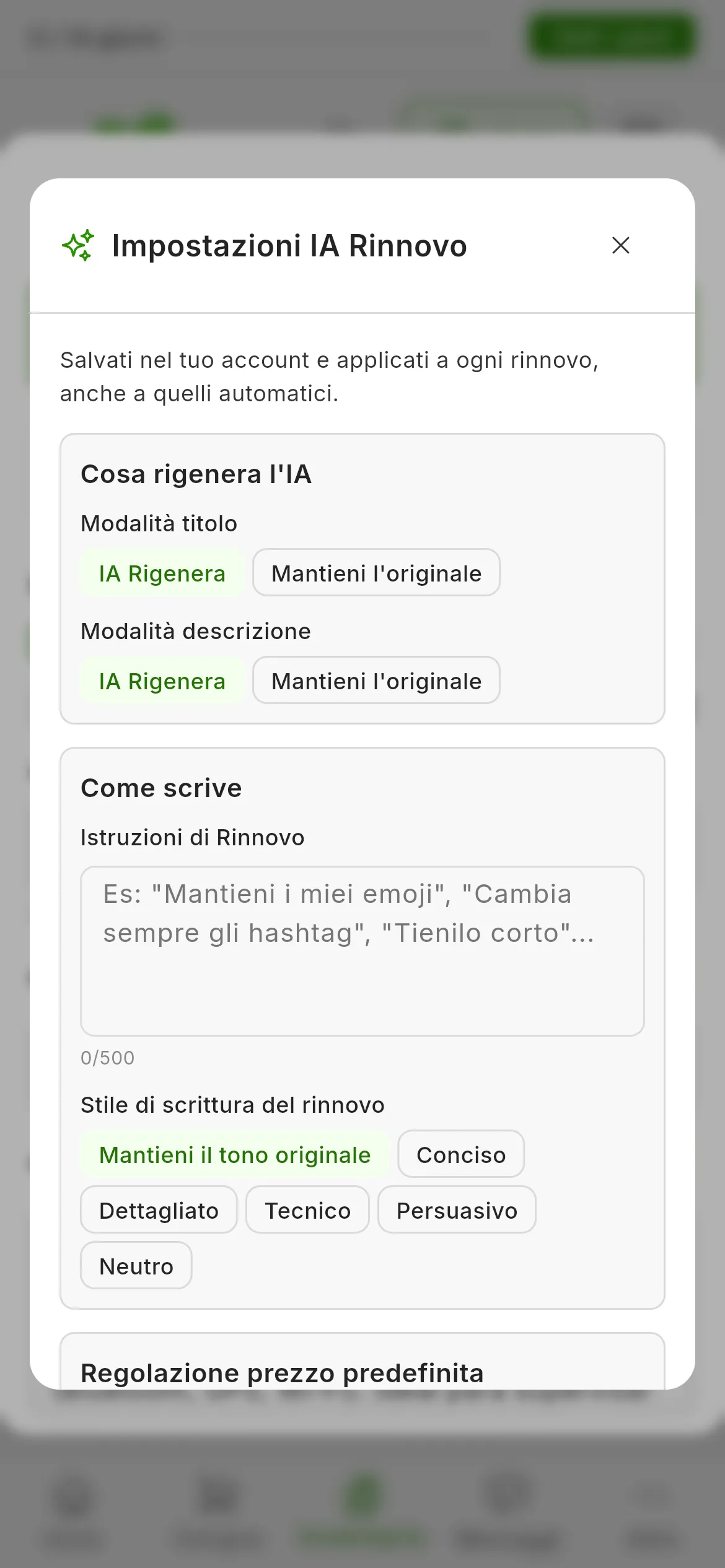 La finestra Impostazioni IA Rinnovo: Cosa rigenera l'IA, con la Modalità titolo e la Modalità descrizione su IA Rigenera; Come scrive, con le Istruzioni di Rinnovo e lo Stile di scrittura del rinnovo su Mantieni il tono originale; e la Regolazione prezzo predefinita su Mantieni prezzo