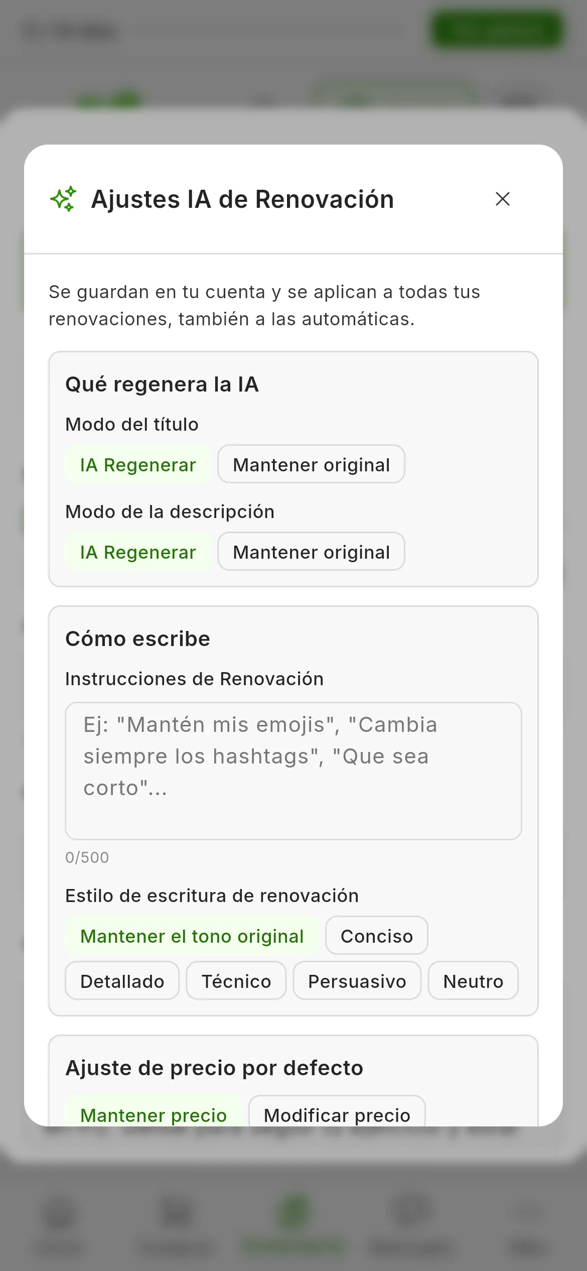 La ventana Ajustes IA de Renovación: Qué regenera la IA, con el Modo del título y el Modo de la descripción en IA Regenerar; Cómo escribe, con las Instrucciones de Renovación y el Estilo de escritura de renovación en Mantener el tono original; y el Ajuste de precio por defecto en Mantener precio
