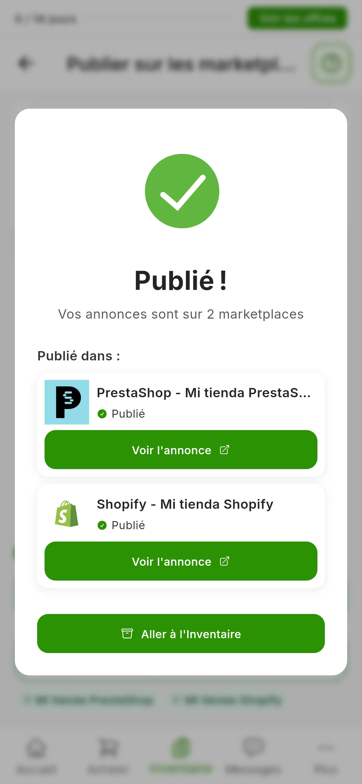 La fenêtre Publié ! avec le texte Vos annonces sont sur 2 marketplaces et, sous Publié dans :, une ligne pour PrestaShop et une autre pour Shopify, chacune avec Publié et le bouton Voir l'annonce ; en bas, Aller à l'Inventaire