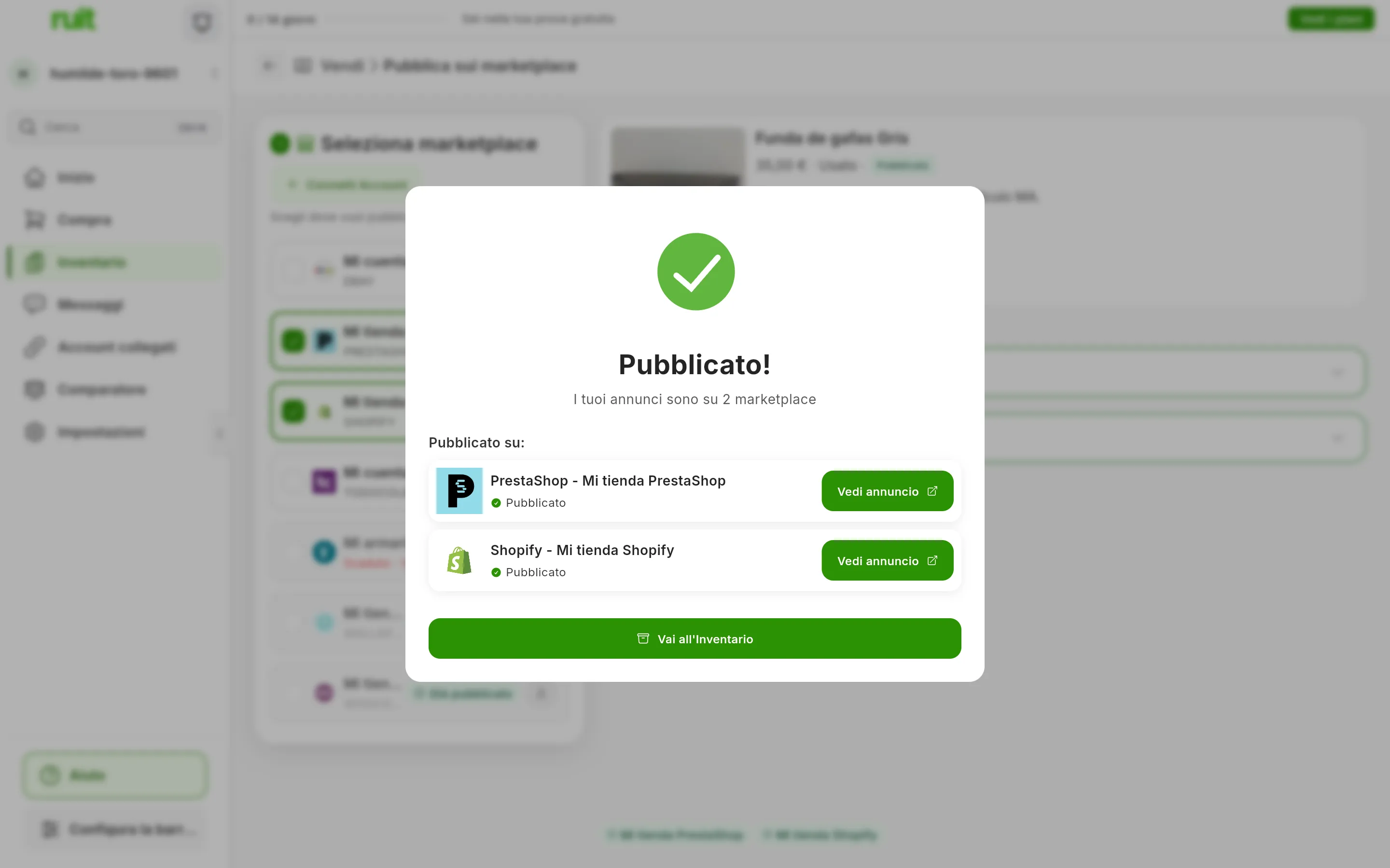 La finestra Pubblicato!: I tuoi annunci sono su 2 marketplace e, sotto Pubblicato su:, una riga per PrestaShop e un'altra per Shopify, ognuna con Pubblicato e il pulsante Vedi annuncio; in basso, Vai all'Inventario