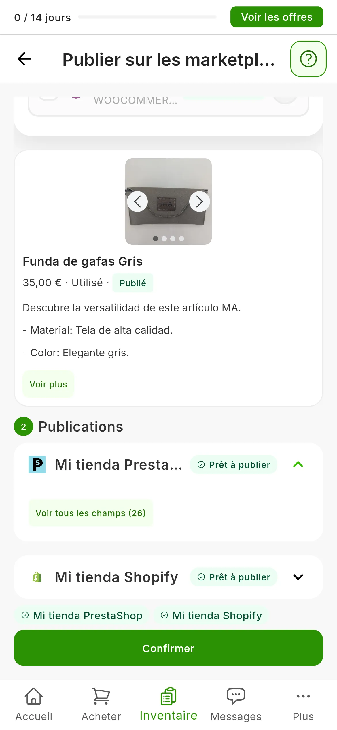 L'étape 2, Publications, avec l'étiquette Prêt à publier sur les panneaux de Mi tienda PrestaShop et de Mi tienda Shopify : celui de PrestaShop déplié, avec le bouton Voir tous les champs, et celui de Shopify replié ; en bas, les deux comptes et le bouton Confirmer