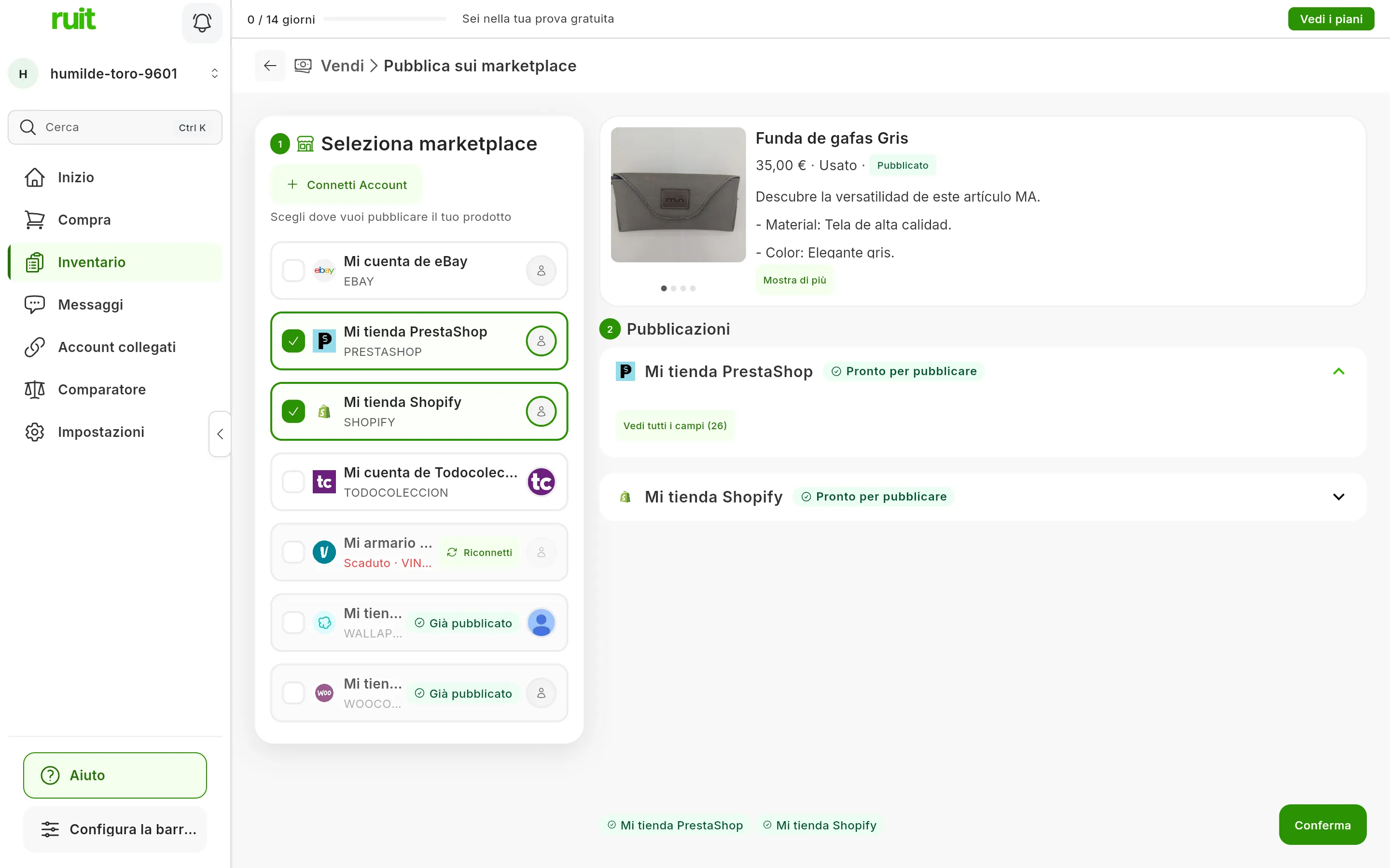 Il passo 2, Pubblicazioni, con l'etichetta Pronto per pubblicare nei pannelli di Mi tienda PrestaShop e Mi tienda Shopify: quello di PrestaShop aperto, con il pulsante Vedi tutti i campi, e quello di Shopify chiuso; in basso, i due account e il pulsante Conferma