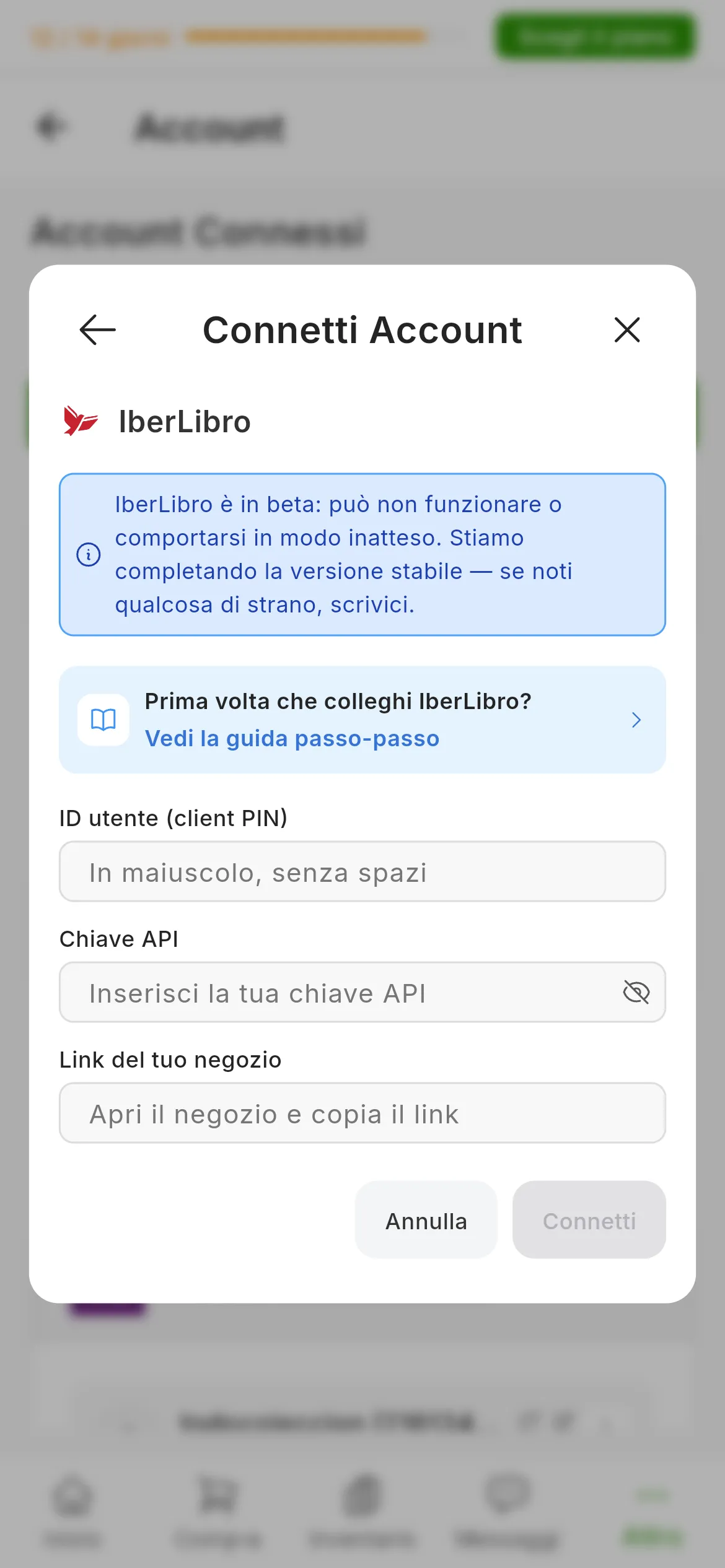 La finestra per collegare IberLibro in RUIT: l'avviso che IberLibro è in beta, il link a questa guida, i campi dell'ID utente, della chiave API e del link del negozio, e i pulsanti per annullare e connettersi