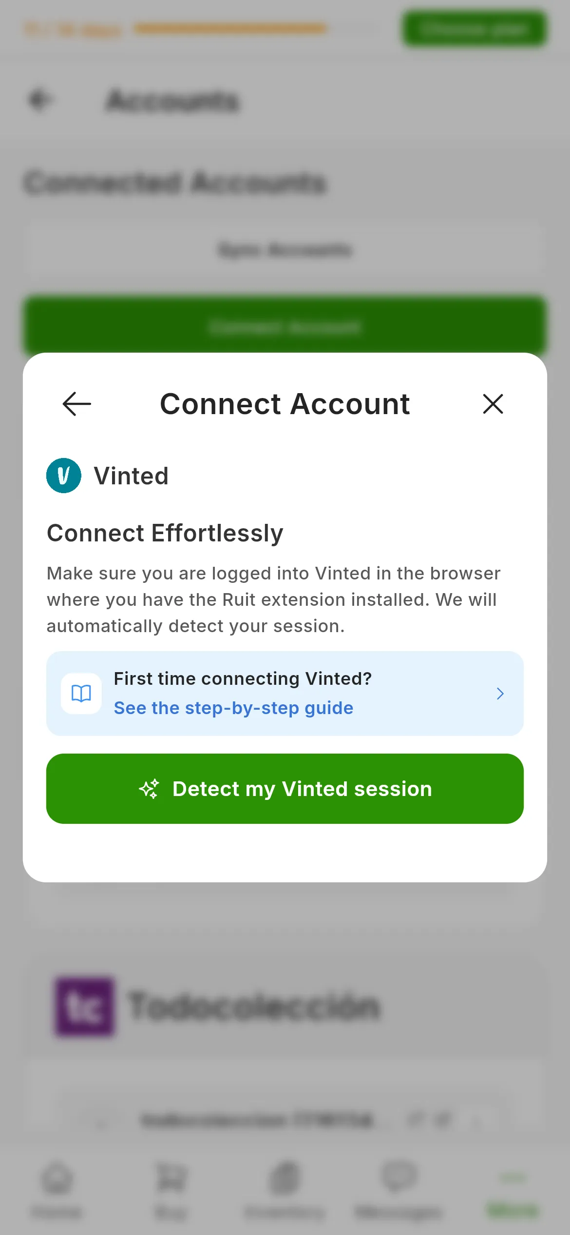 The dialog for connecting Vinted in RUIT: the Connect Effortlessly title, the reminder to be signed in on the extension's browser, the link to this guide and the green button for detecting the session
